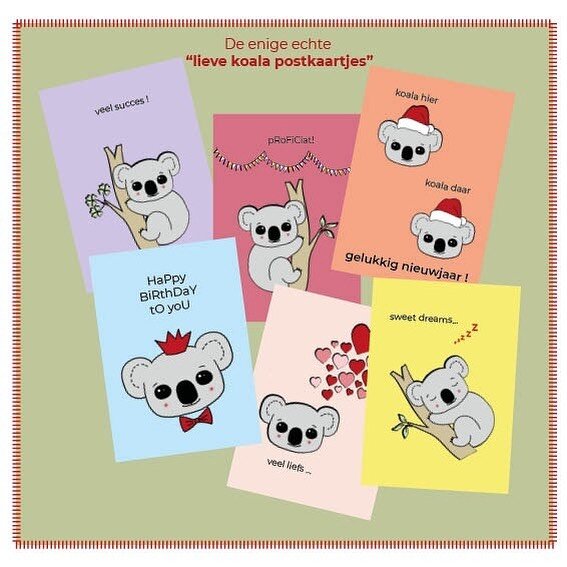 Beste ouders, Koala&rsquo;s, sympathisanten 

In november is het tijd voor onze jaarlijkse financiële actie! Dit jaar geen traditionele bloemenverkoop, maar een &lsquo;lieve koala postkaartjesverkoop&rsquo;! 

De kaartjes kunnen besteld worden via v