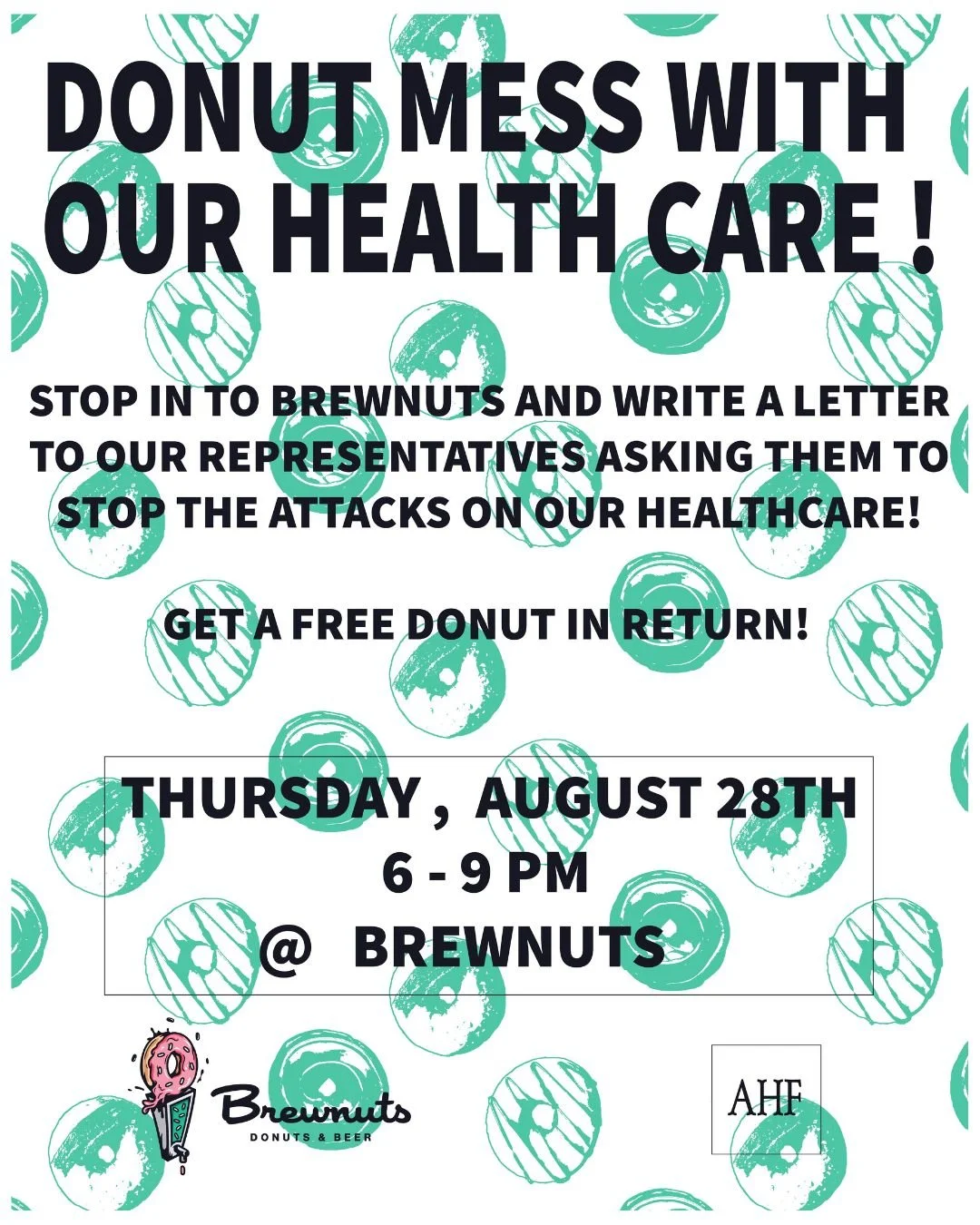 Donut Mess With Our Healthcare!