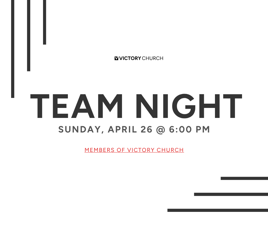 Victory Members - Team Night