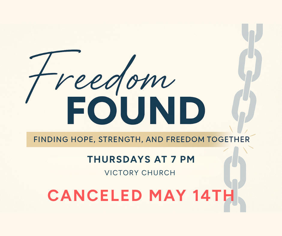 Freedom Found Recovery Bible Study - CANCELED