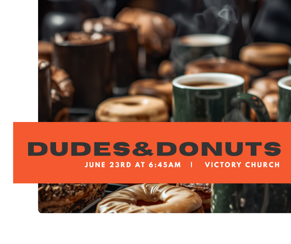 Dudes & Donuts : Men's Morning Fellowship