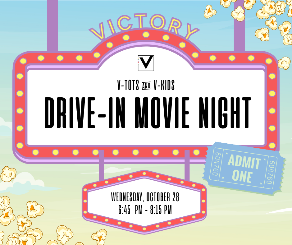 V-Tots & V-Kids Drive-In Movie Night