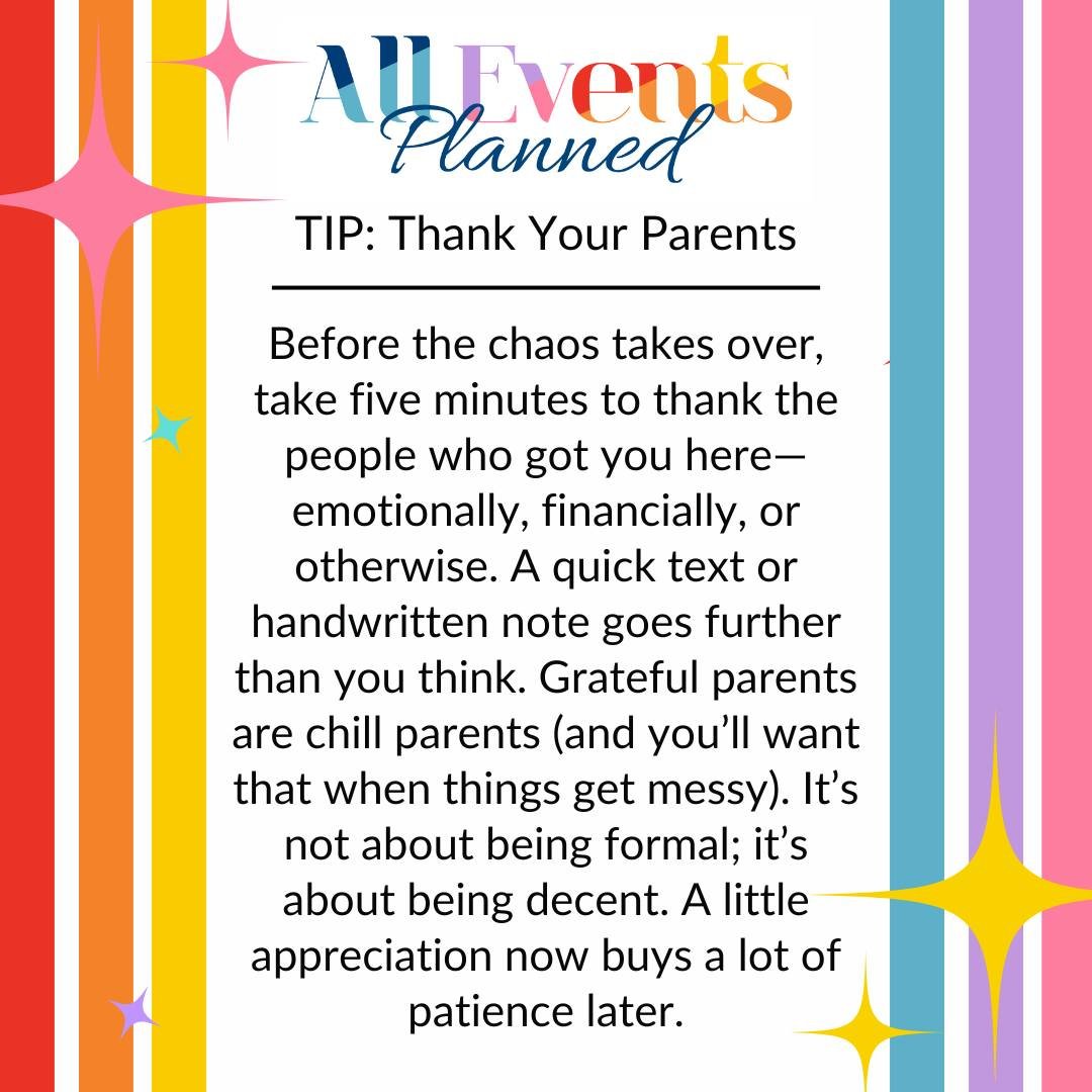 Let&rsquo;s be real: not everyone gets a fully-funded fairy tale. So if someone helped &mdash; financially, emotionally, logistically &mdash; tell them. Gratitude is the new flex so send the text, scribble the note, just find a way to show them you s