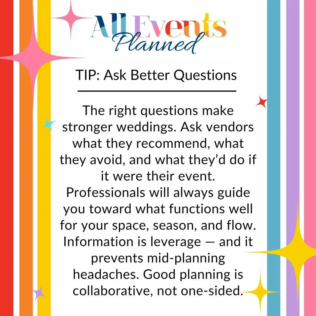 Consider this your permission slip to stop guessing and start asking. #weddingtips #aeptipsandtricks