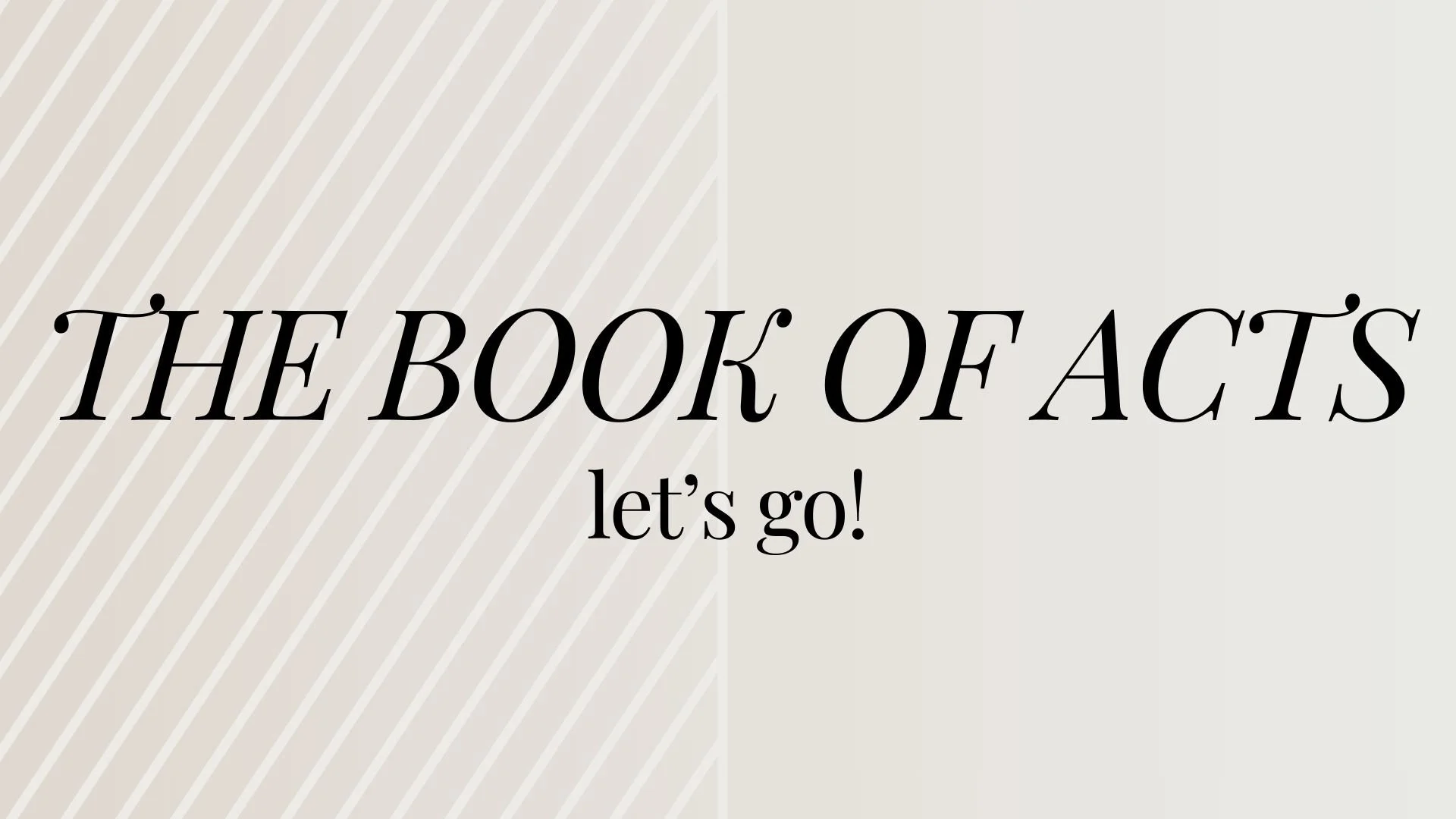 The Right Person, Power, and Plan:  Essentials of a Movement of God.  Acts 1