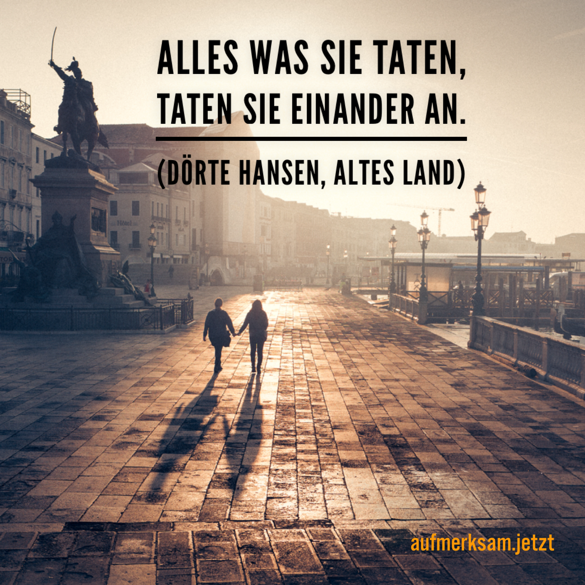 Das Konzept des Interbeing (Thich Nhat Hanh) beschreibt unsere wechselseitig abhängige Existenz mit allen Lebewesen. Demnach, wenn wir Andere schädigen, schaden wir immer auch uns selbst.