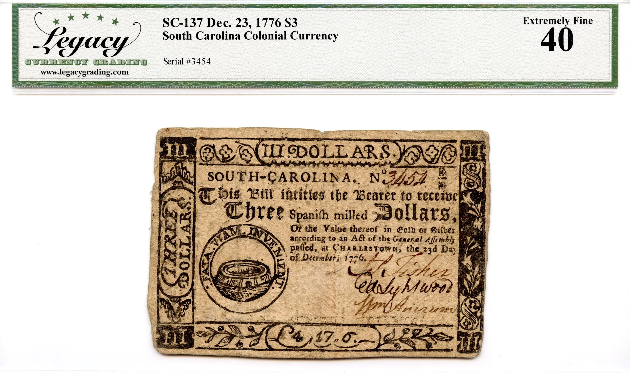 South Carolina Colonial Note Fr#SC-137 December 23, 1776 $3 Legacy XF-40 *Fully Signed*