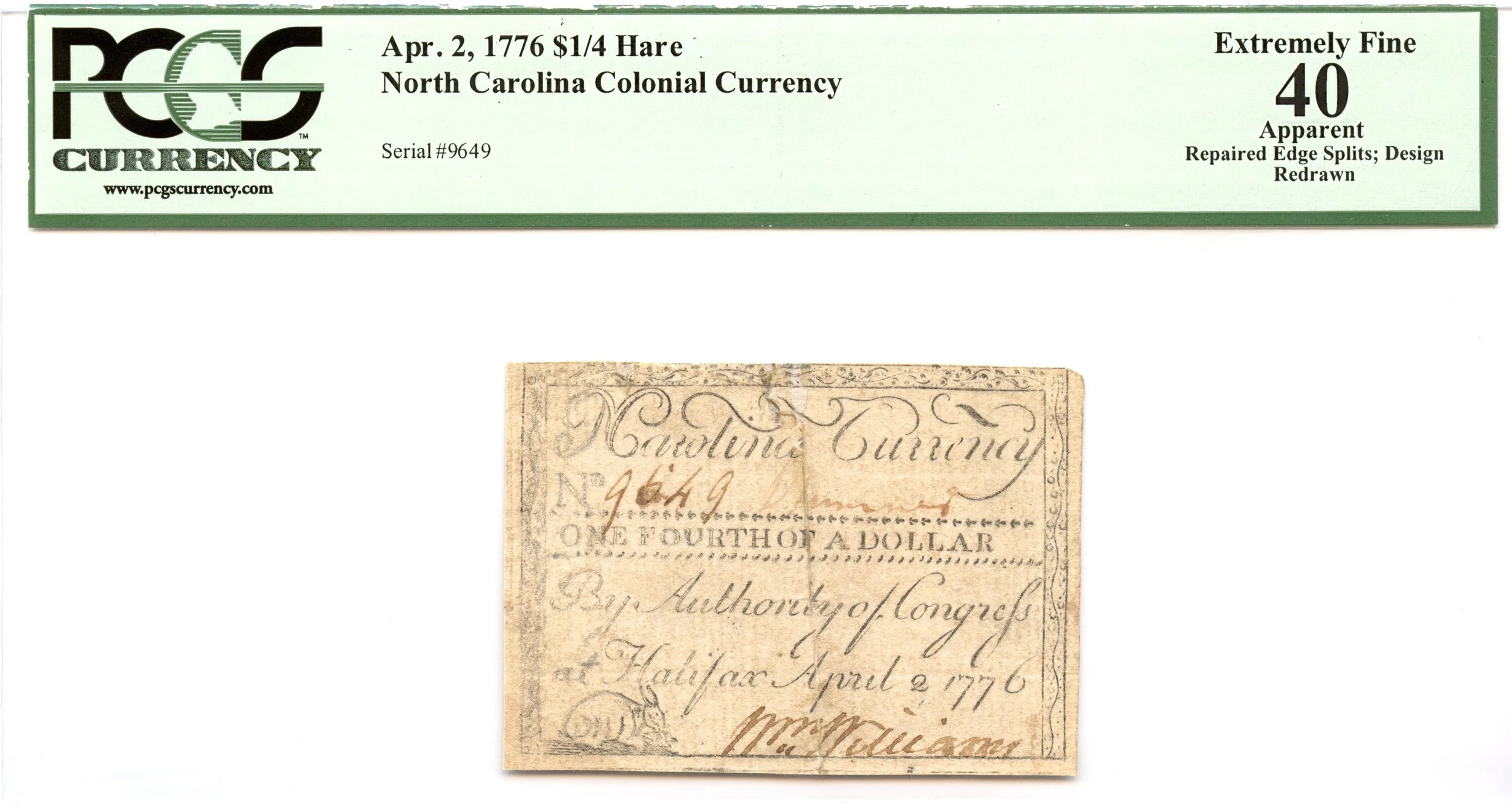 North Carolina Colonial Note Fr#NC-155c April 2, 1776 $1/4 Hare PCGS XF-40 *9 Known*