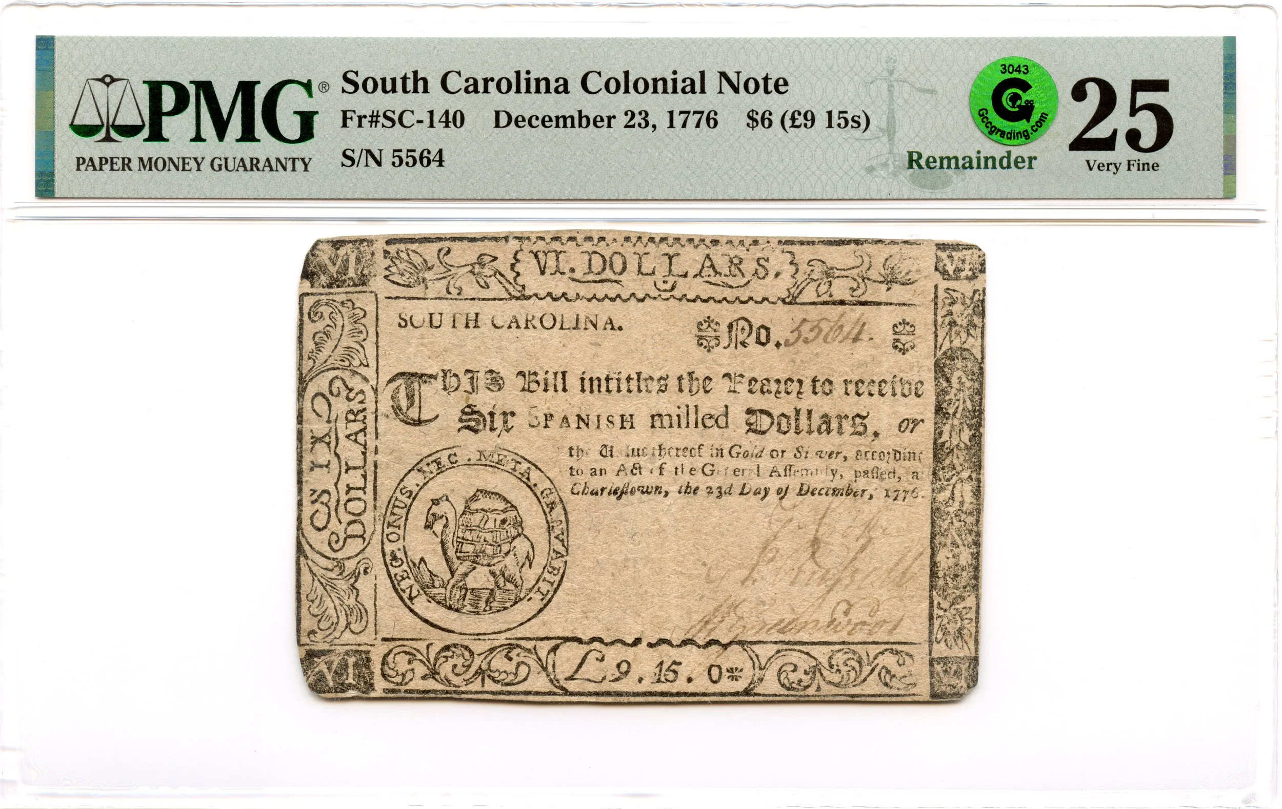 South Carolina Colonial Note Fr#SC-140 December 23, 1776 $6 PMG VF-25 GCC Green *Camel*