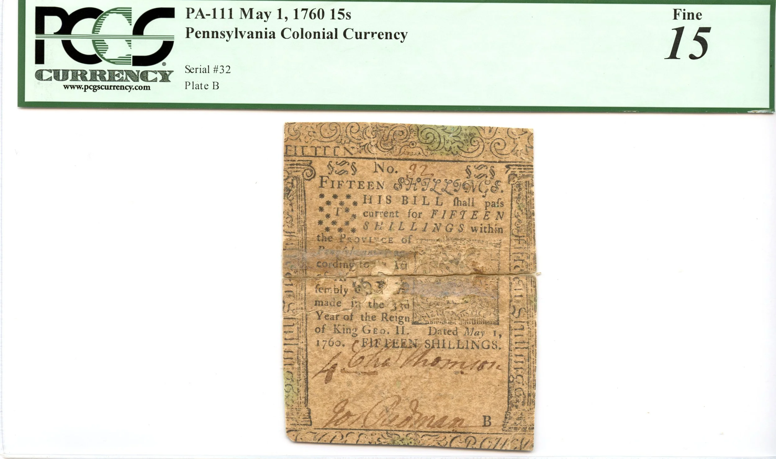 Pennsylvania Colonial Note Fr#PA-111 May 1, 1760 15s PCGS F-15 *Ben Franklin*