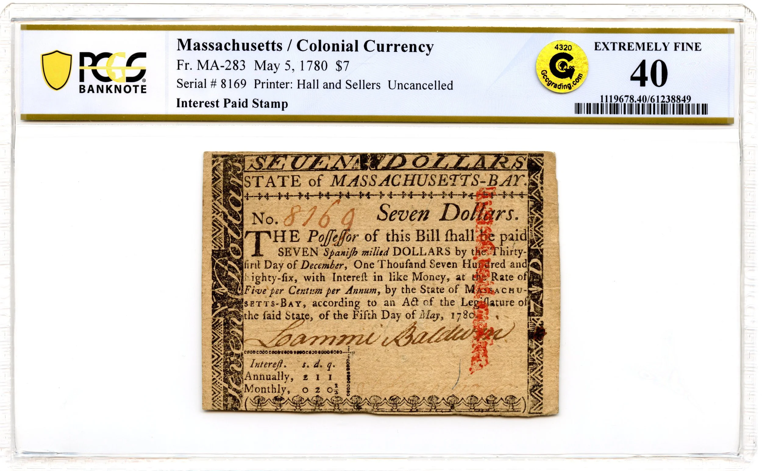 Massachusetts Colonial Note Fr#MA-283 May 5, 1780 $7 PCGS XF-40 GCC Gold *Uncancelled*