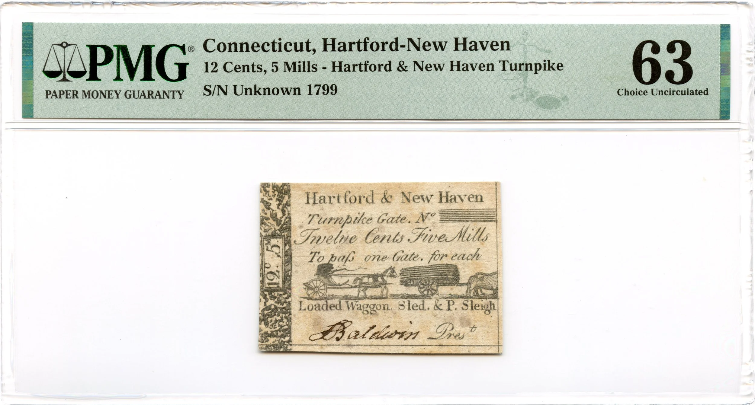 Connecticut Colonial Note 1799 Hartford & New Haven Turnpike PMG CU-63 *Scarce*