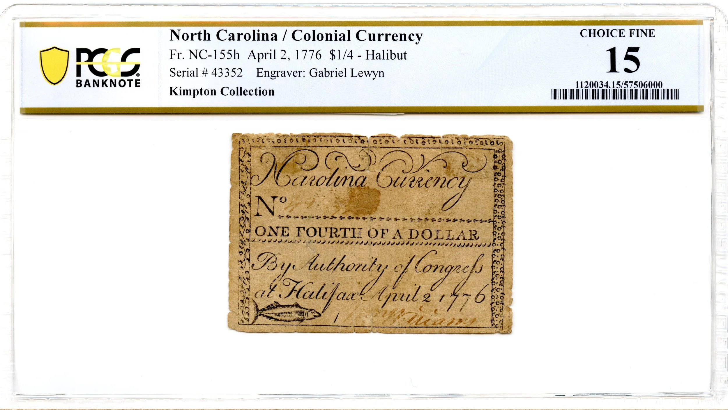 North Carolina Colonial Note Fr#NC-155h April 2, 1776 $1/4 Halibut PCGS F-15 *4 Known*