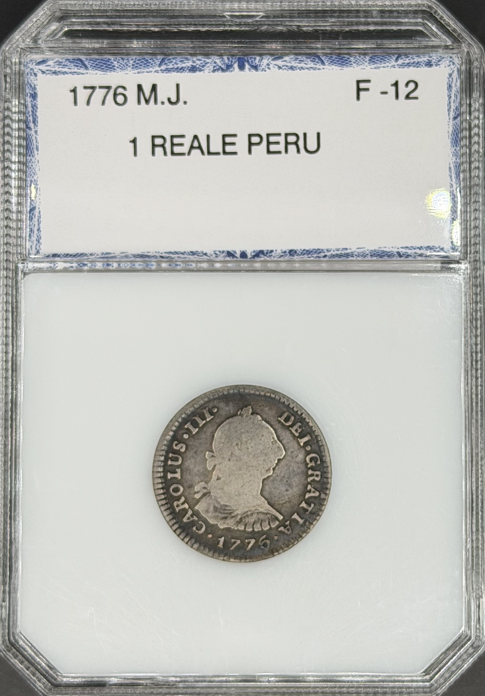 1776 ME-MJ 1 Real Spanish Colonial Peru, Lima PCI F-12 *U.S. Legal Tender*