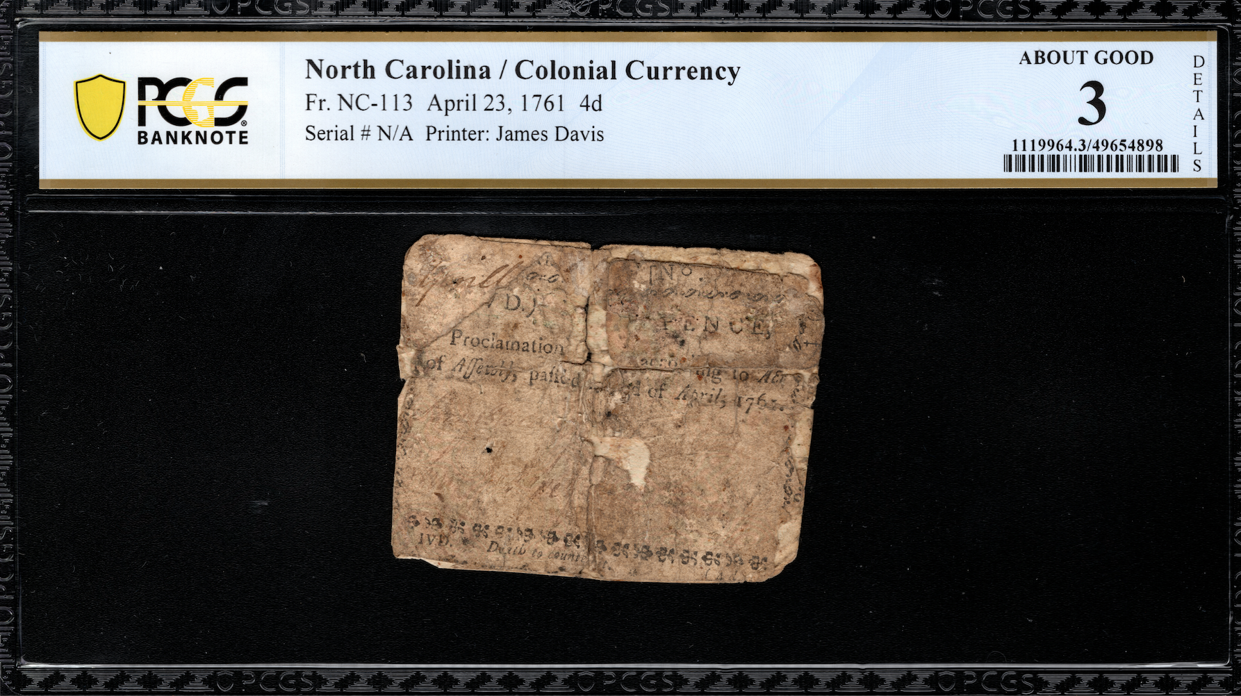 North Carolina Colonial Note Fr#NC-113 April 23, 1761 4d PCGS 3 *Only 2 Known*