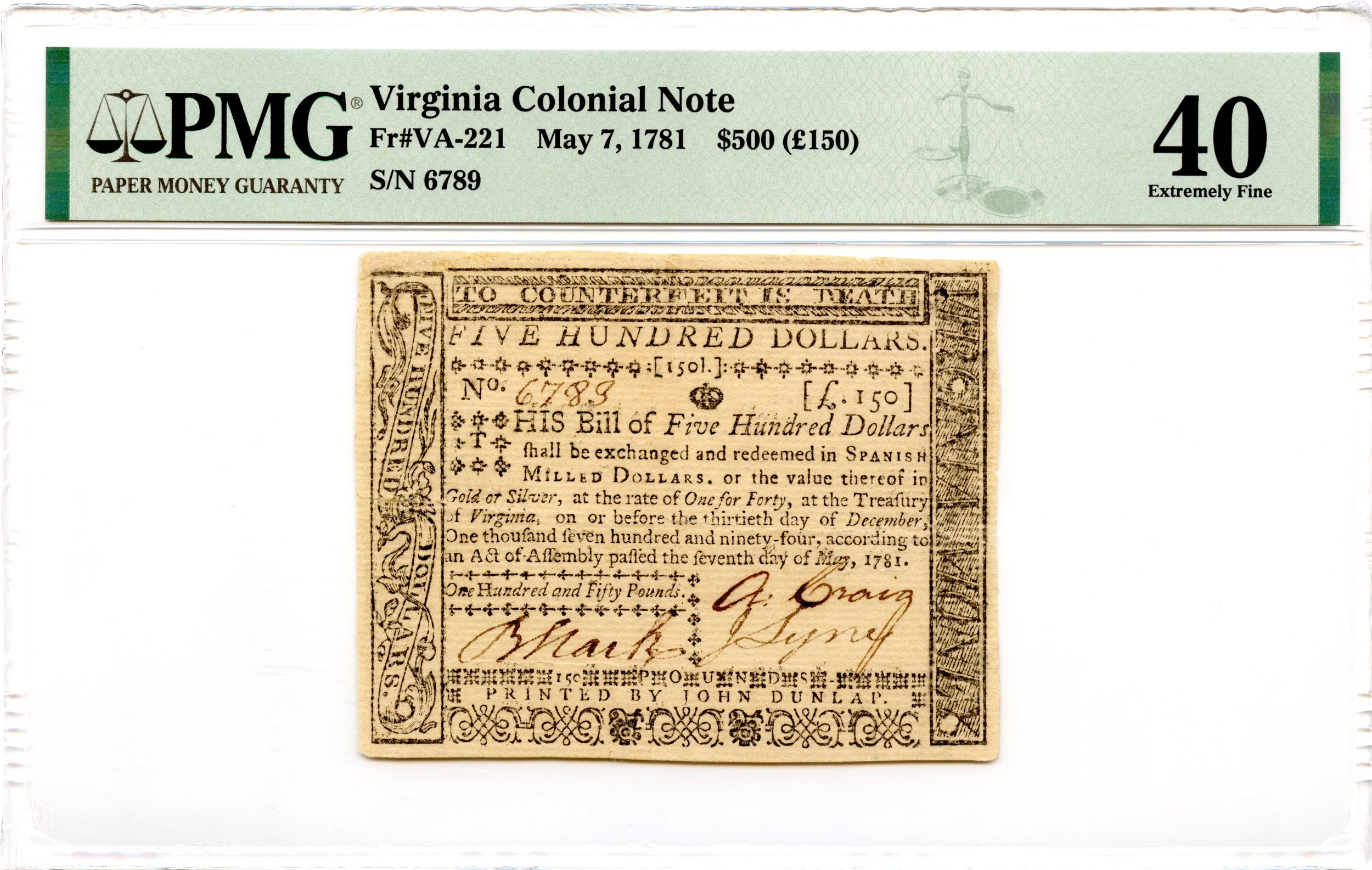 Virginia Colonial Note Fr#VA-221 May 7, 1781 $500 PMG XF-40 *Eye Apeal*
