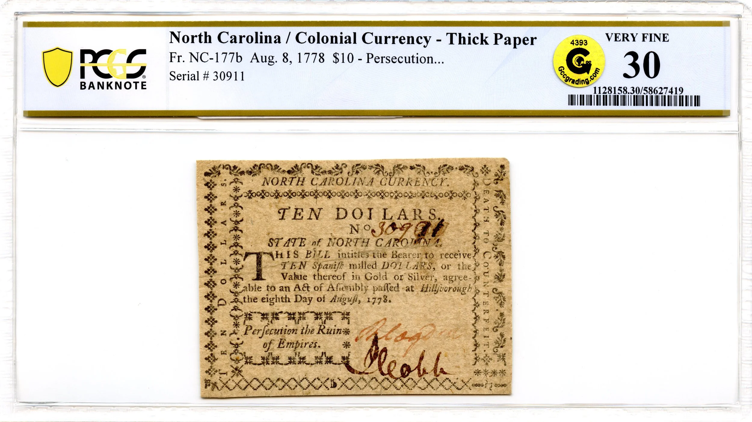 North Carolina Colonial Note Fr#NC-177b August 8, 1778 $10 PCGS VF-30 GCC Gold