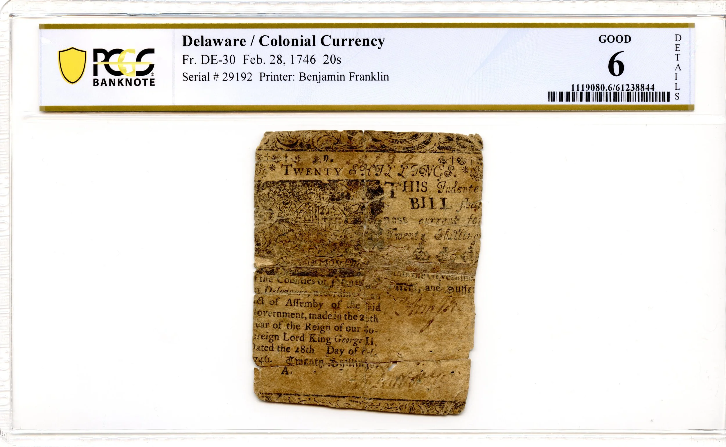 Delaware Colonial Note Fr#DE-30 February 28, 1746 20s PCGS G-6 *Ben Franklin*