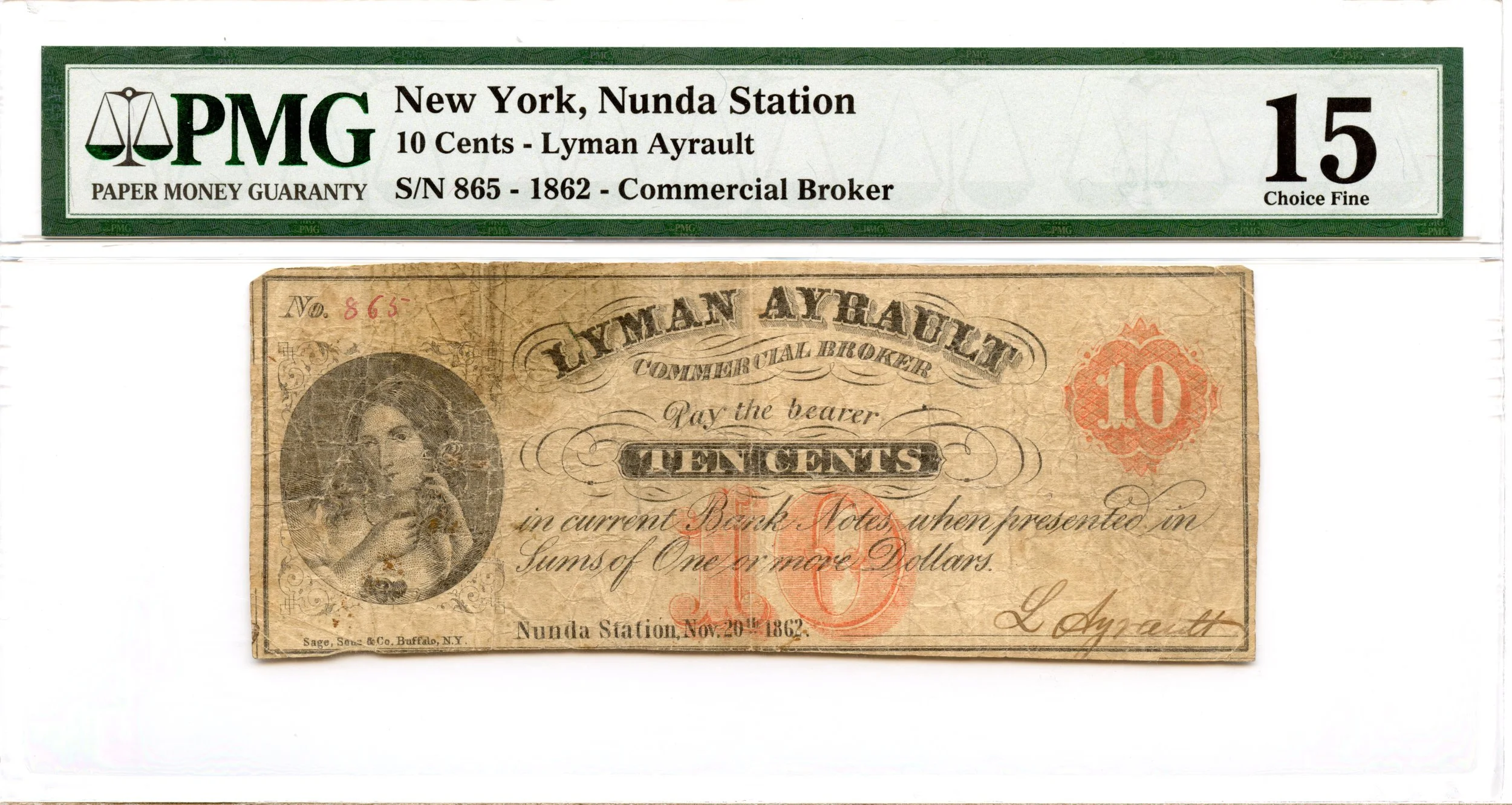1862 10 Cents Nunda Station, New York Obsolete Note Lyman Ayrault PMG F-15