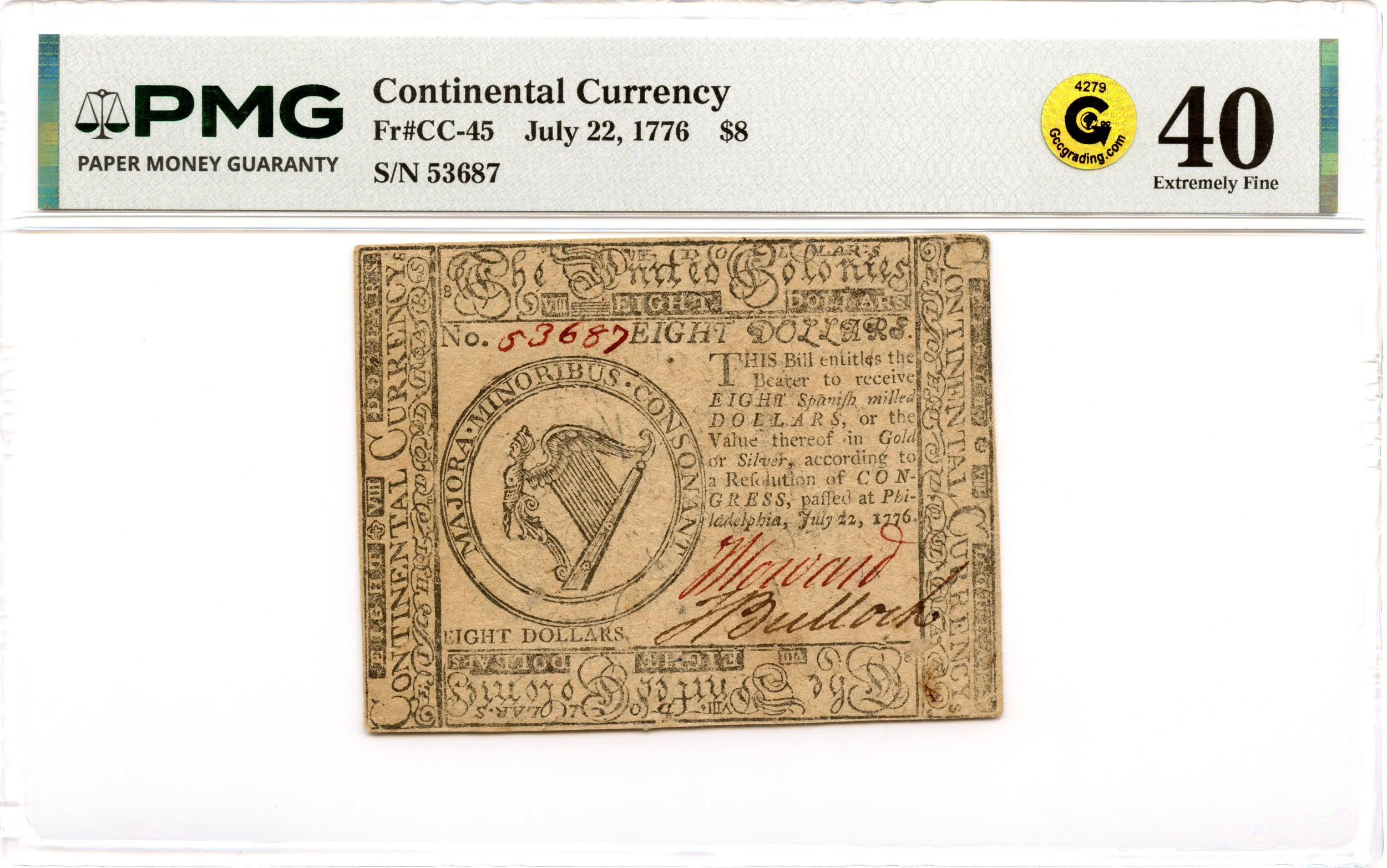 Continental Currency Fr#CC-45 July 22, 1776 $8 PMG XF-40 GCC Gold *Scarce Issue*