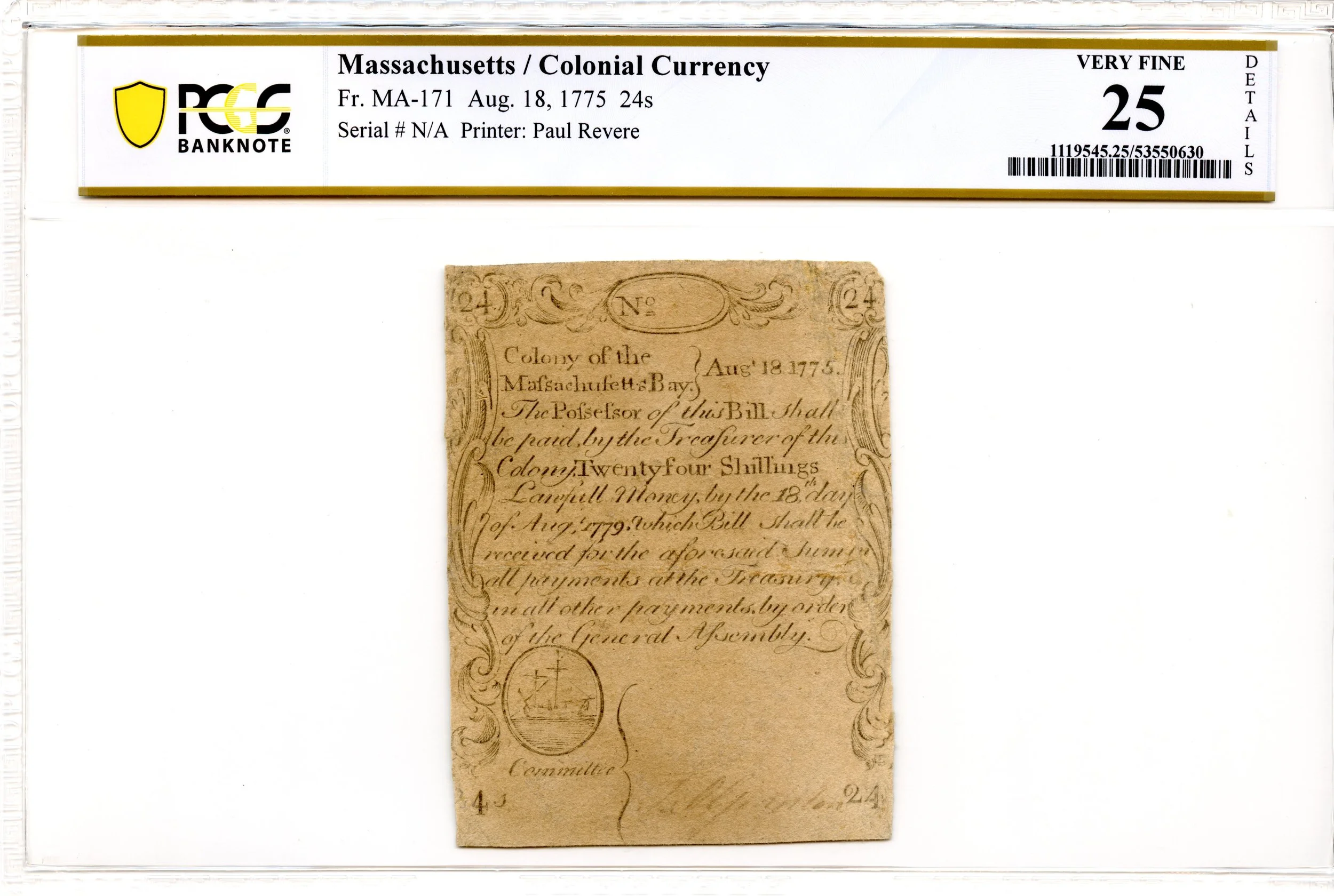 Massachusetts Colonial Note Fr#MA-171 August 18, 1775 24s PCGS VF-25 *Sword in Hand*