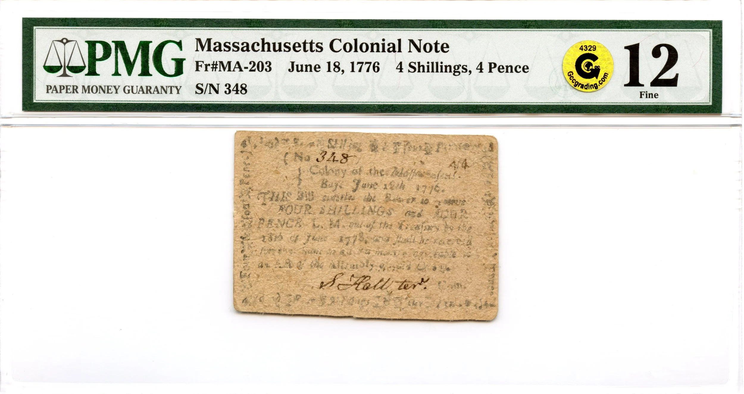 Massachusetts Colonial Note Fr#MA-203 June 18, 1776 4s4d PMG F-12 GCC Gold *9 Known*