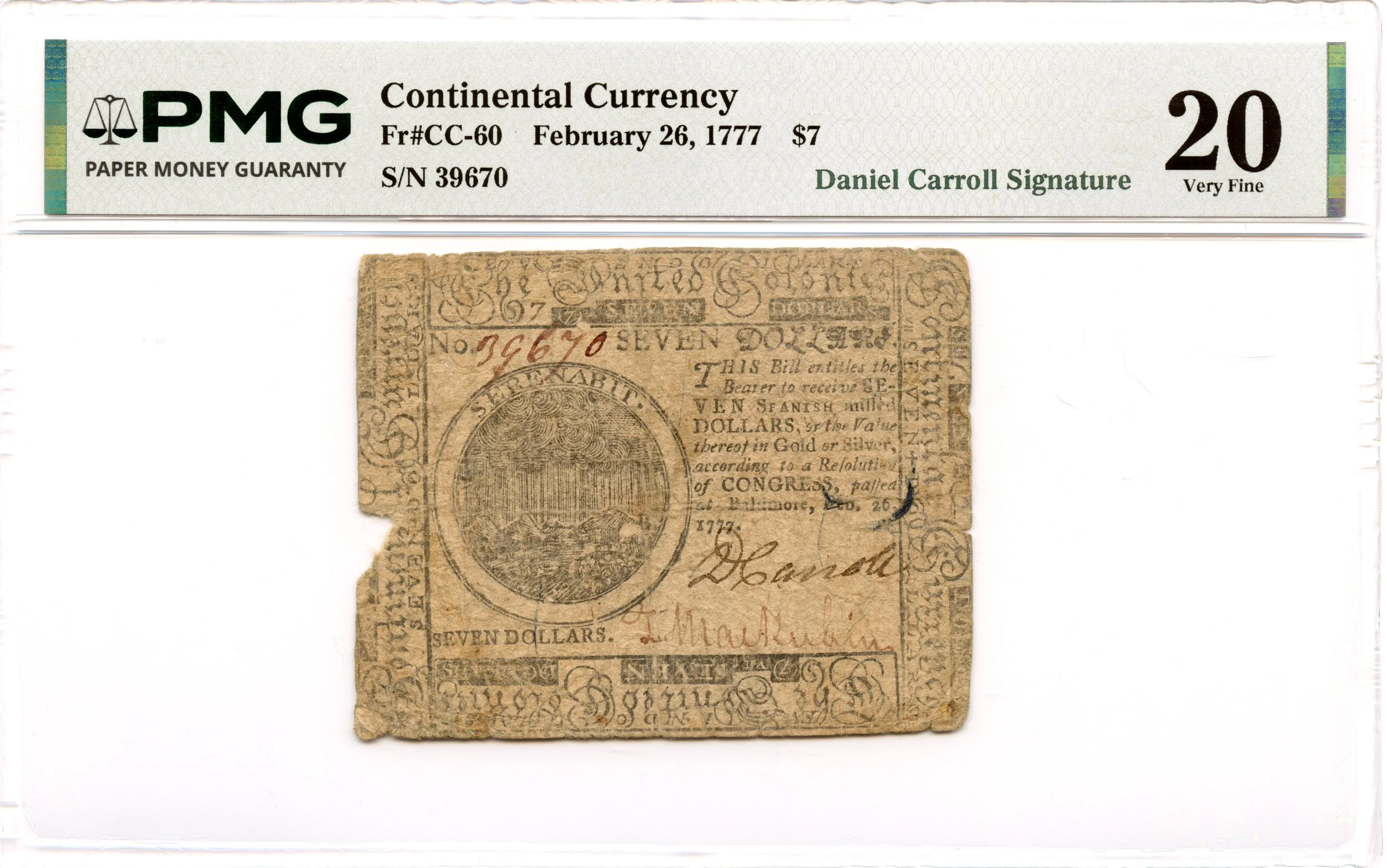 Continental Currency Fr#CC-60 February 26, 1777 $7 PMG VF-20 *Daniel Carroll Constitution*