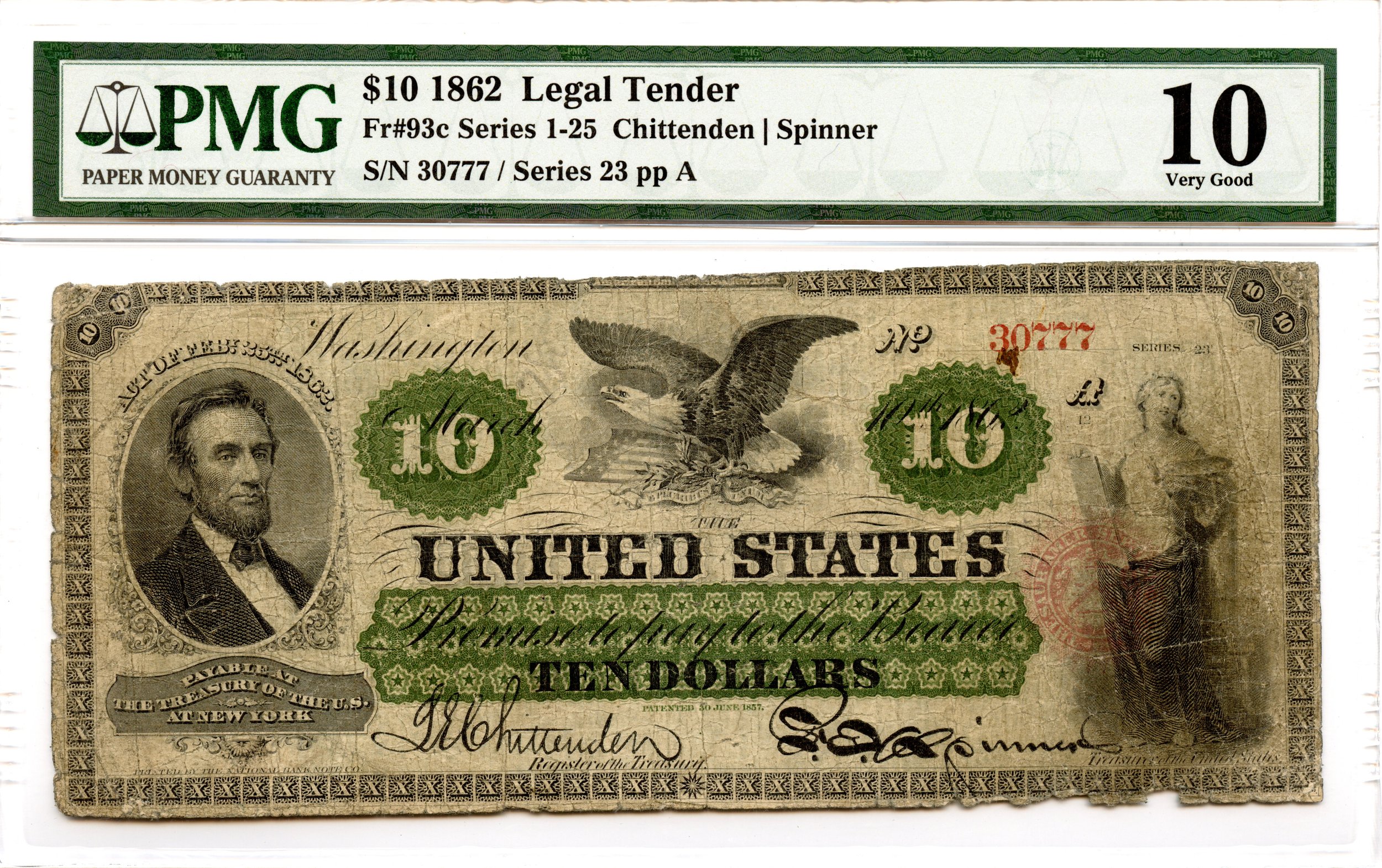 1862 $10 Legal Tender Note Fr#93c PMG VG-10 Lincoln *58 Known*