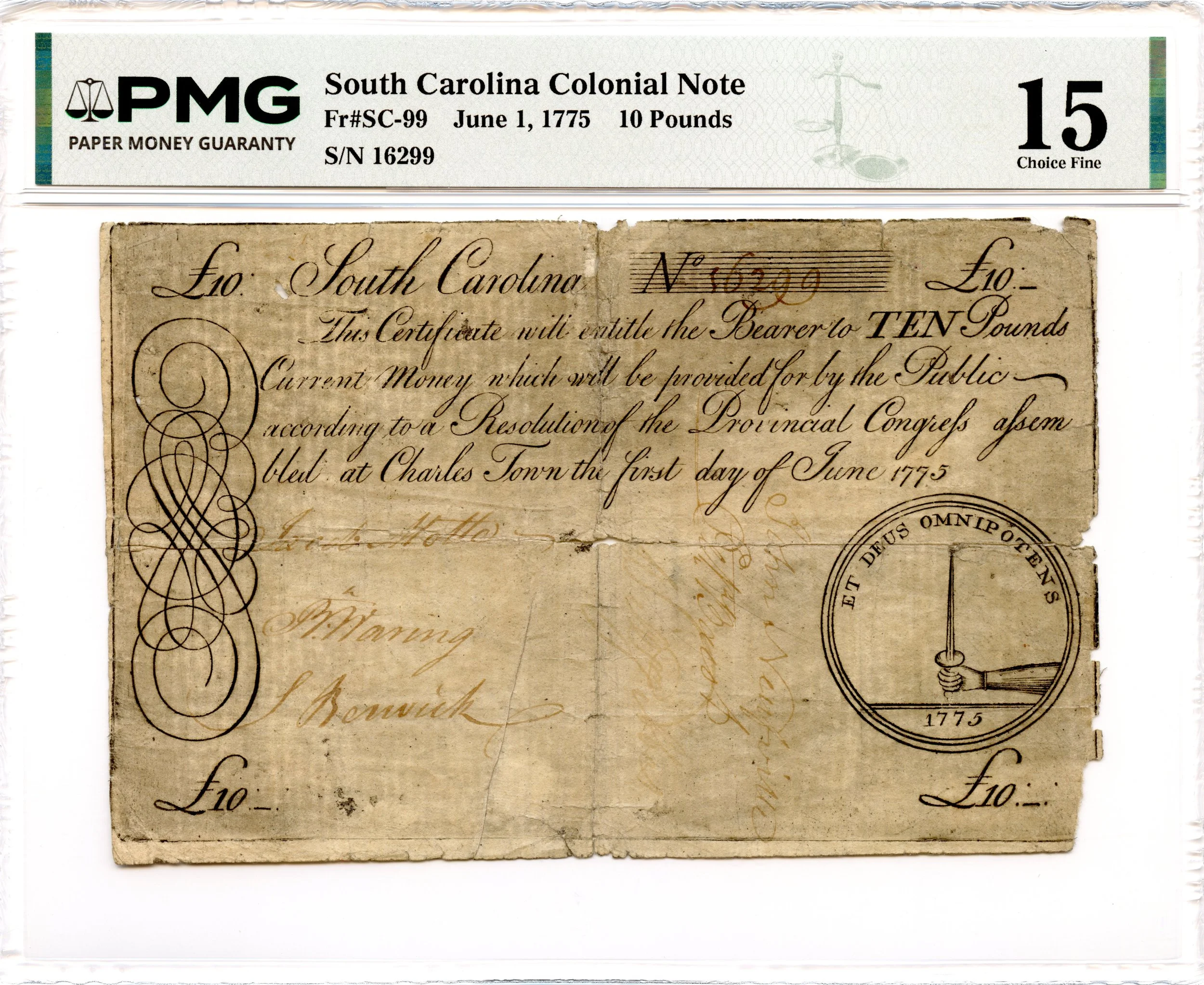 South Carolina Colonial Note Fr#SC-99 June 1, 1775 10 Pounds PMG F-15 *Jumbo Size*