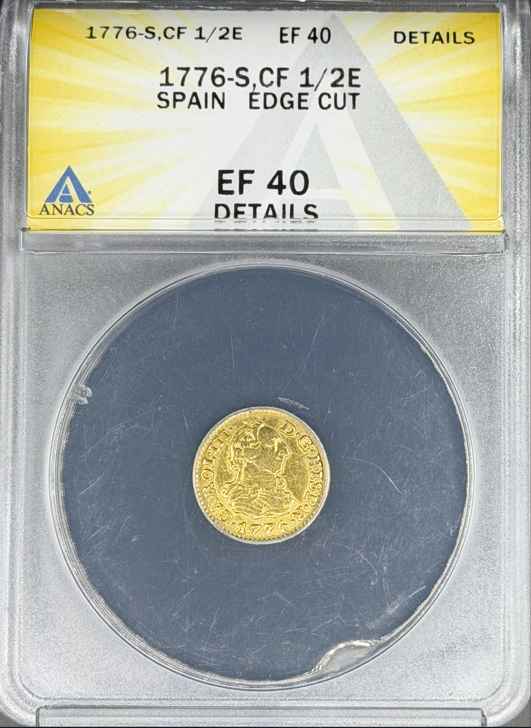 1776 S-CF 1/2 Escudo Gold Spain Seville ANACS XF