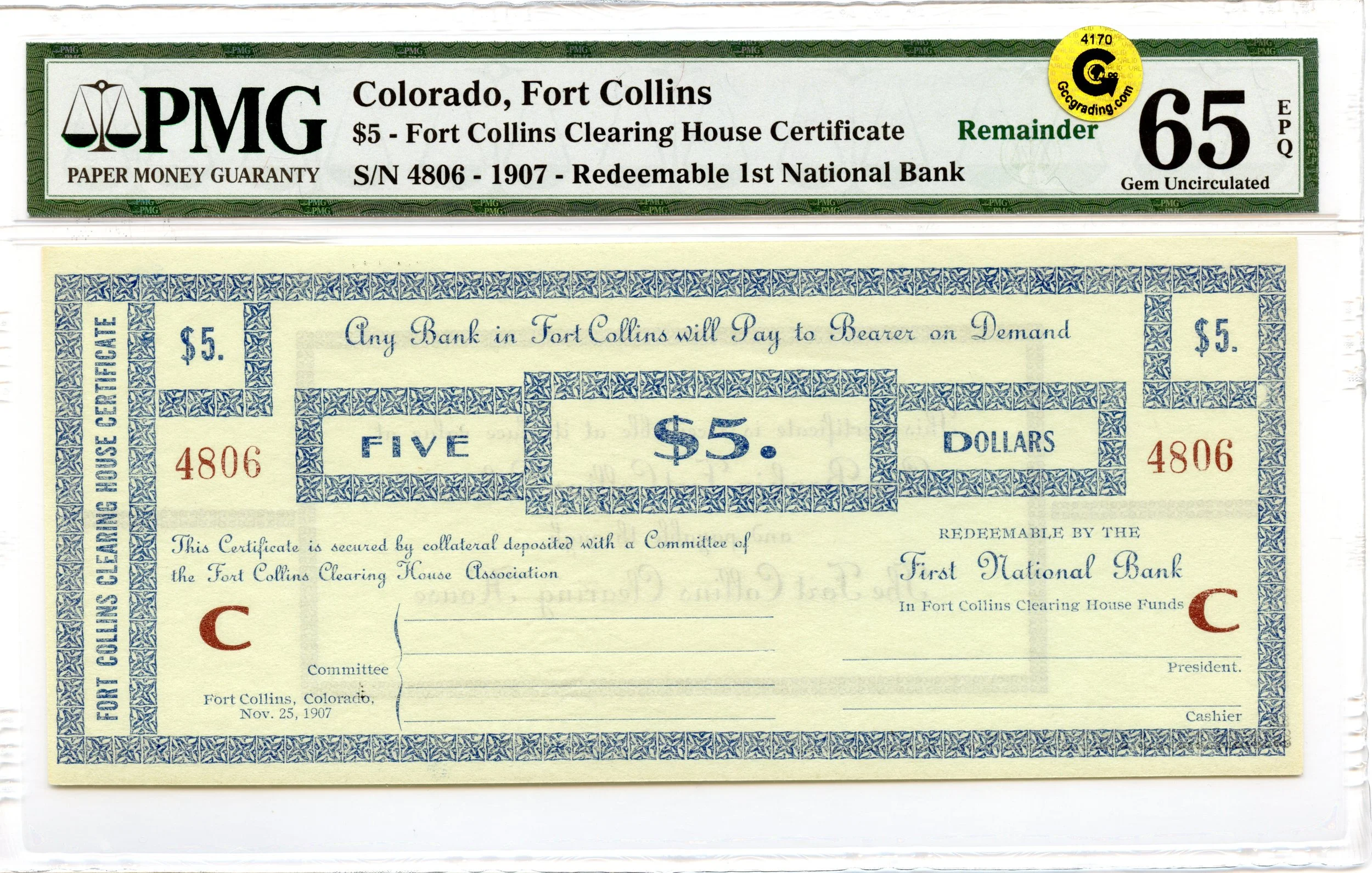 1907 $5 Fort Collins, Colorado Obsolete Note Clearing House Certificate PMG GEM 65 EPQ GCC *Exceptional*
