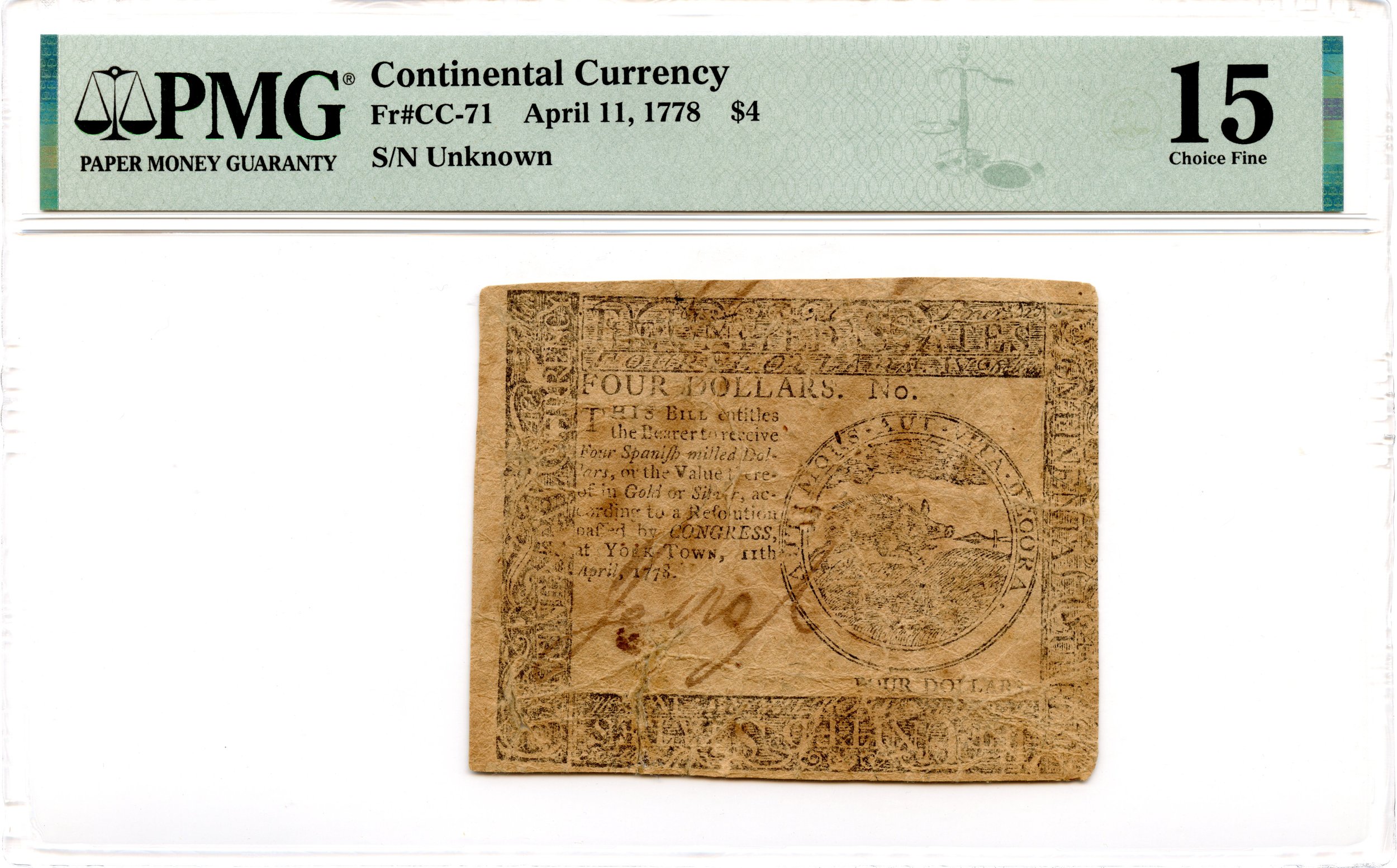 Continental Currency Fr#CC-71 April 11, 1778 $4 PMG F-15 *Yorktown*