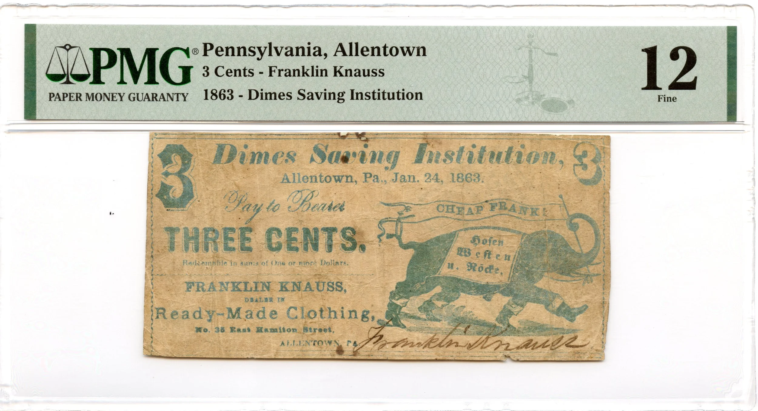 1863 3 Cents Allentown, Pennsylvania Obsolete Note Dimes Saving Institution Frank Knauss PMG F-12