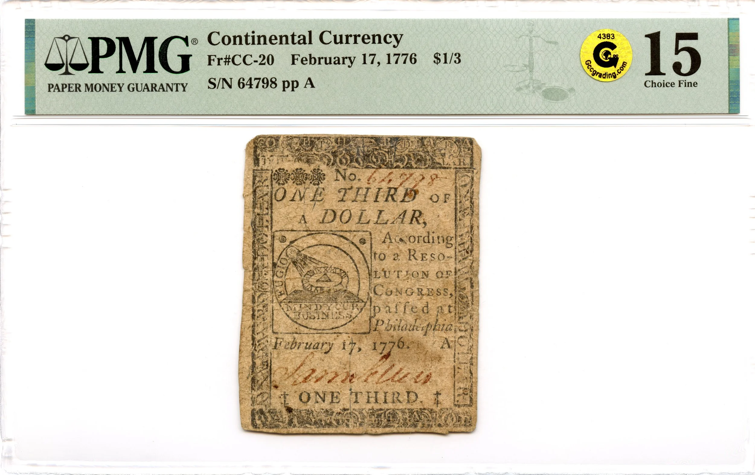 Continental Currency Fr#CC-20 February 17, 1776 $1/3 PMG F-15 GCC Gold *Fugio Note*