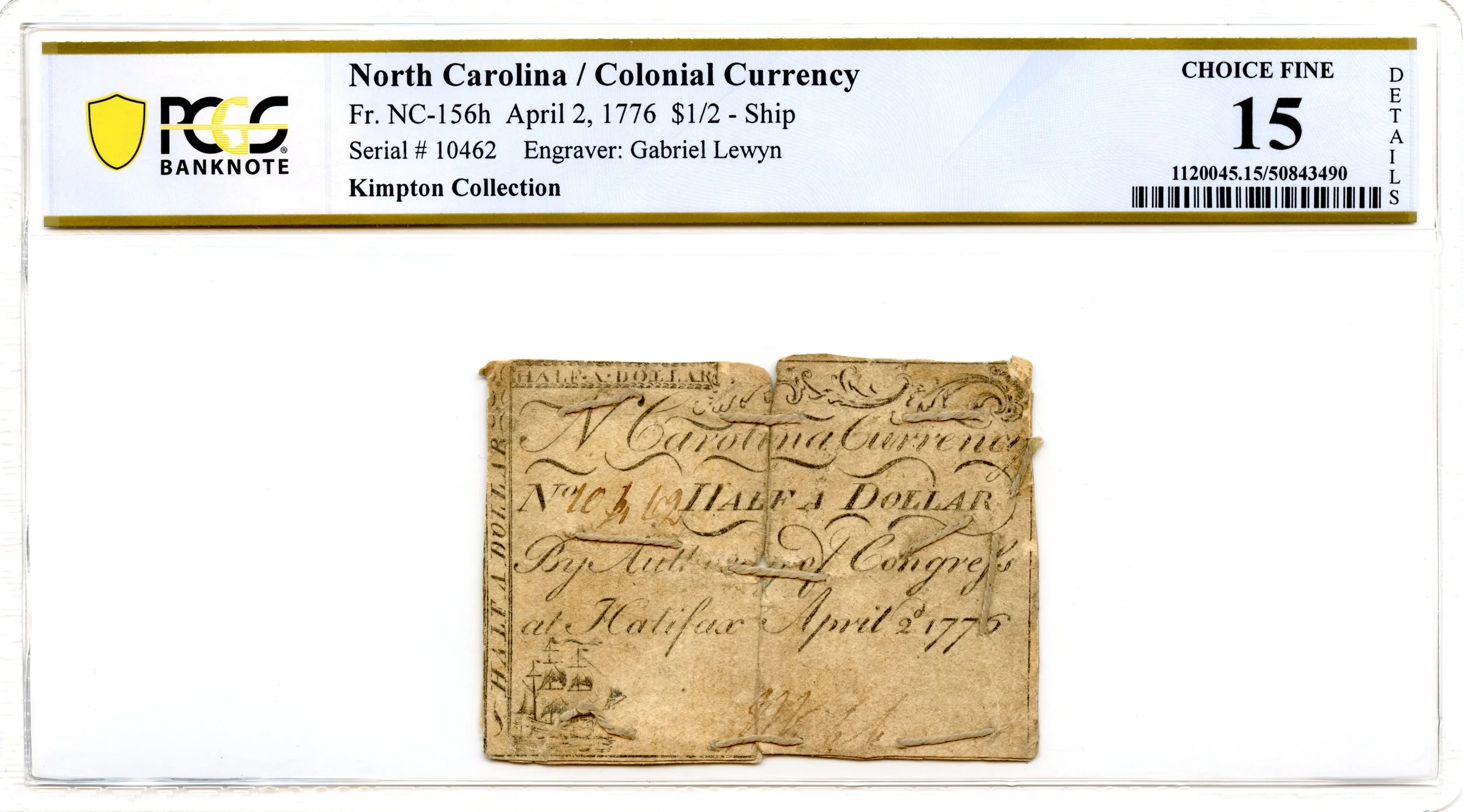 North Carolina Colonial Note Fr#NC-156h April 2, 1776 $1/2 Ship PCGS F-15 *11 Known*