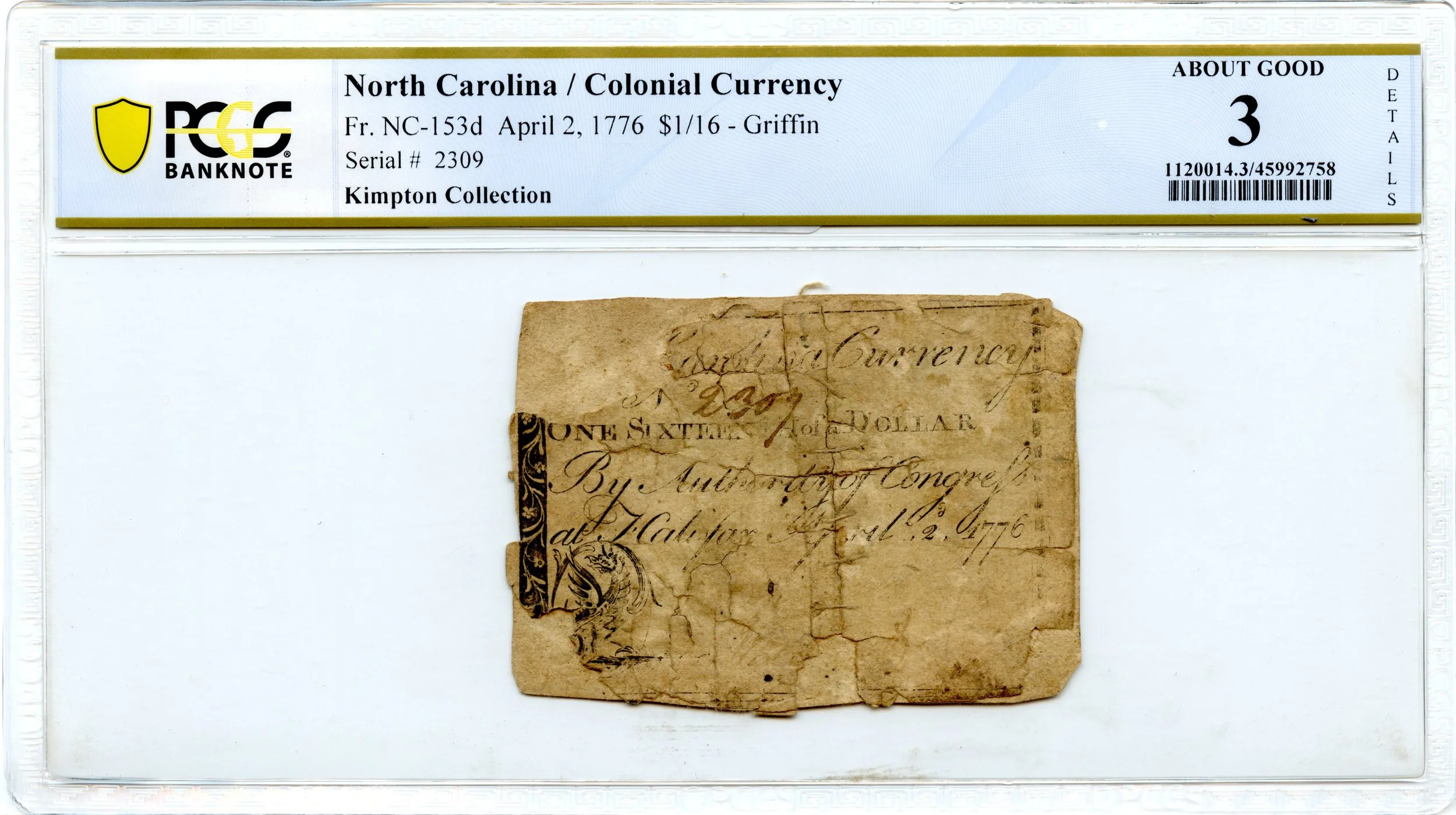North Carolina Colonial Note Fr#NC-153d April 2, 1776 $1/16 PCGS AG-3 Griffin *4 Known*