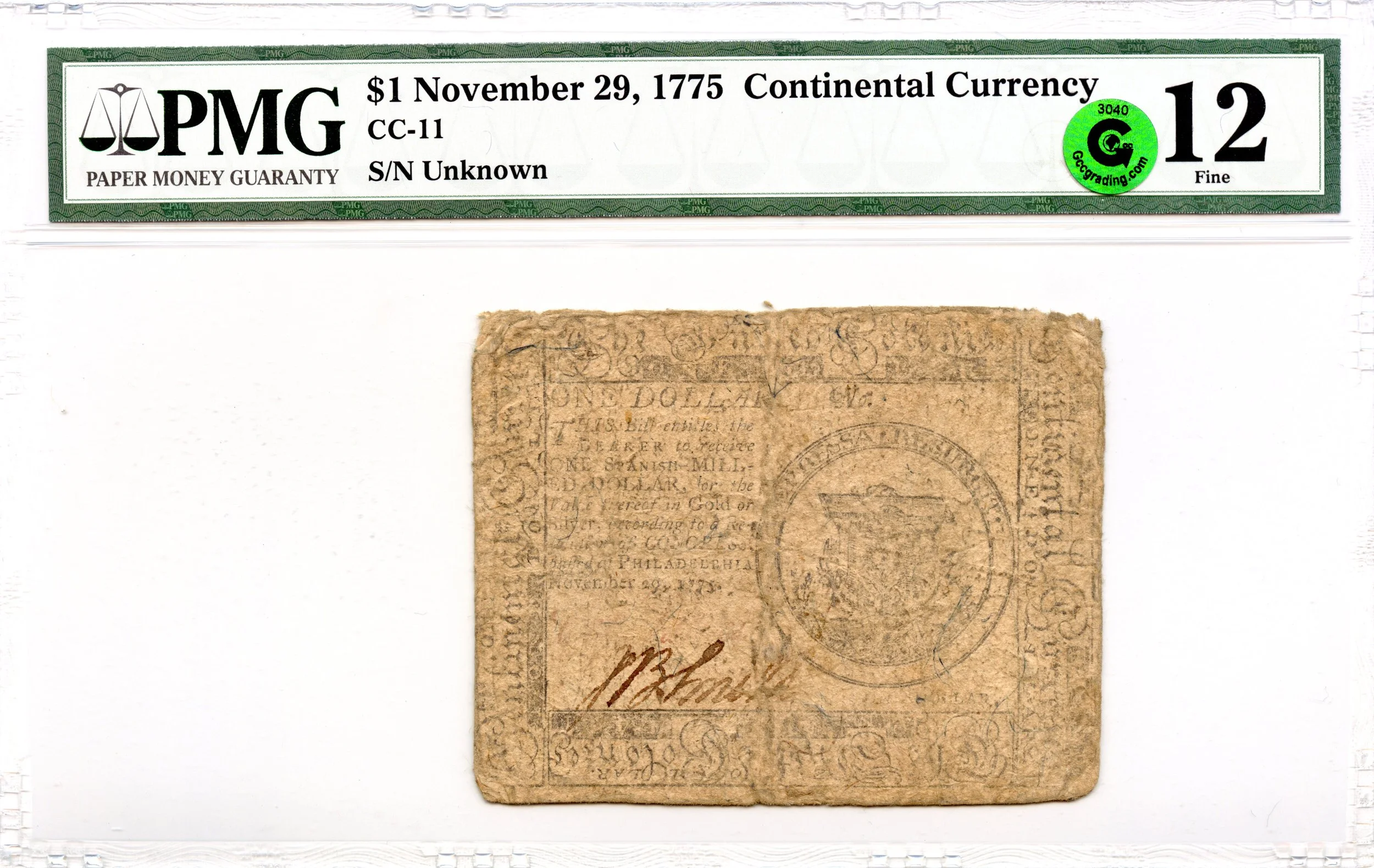 Continental Currency Fr#CC-11 November 29, 1775 $1 PMG F-12 GCC Green *J.B. Smith Signature*