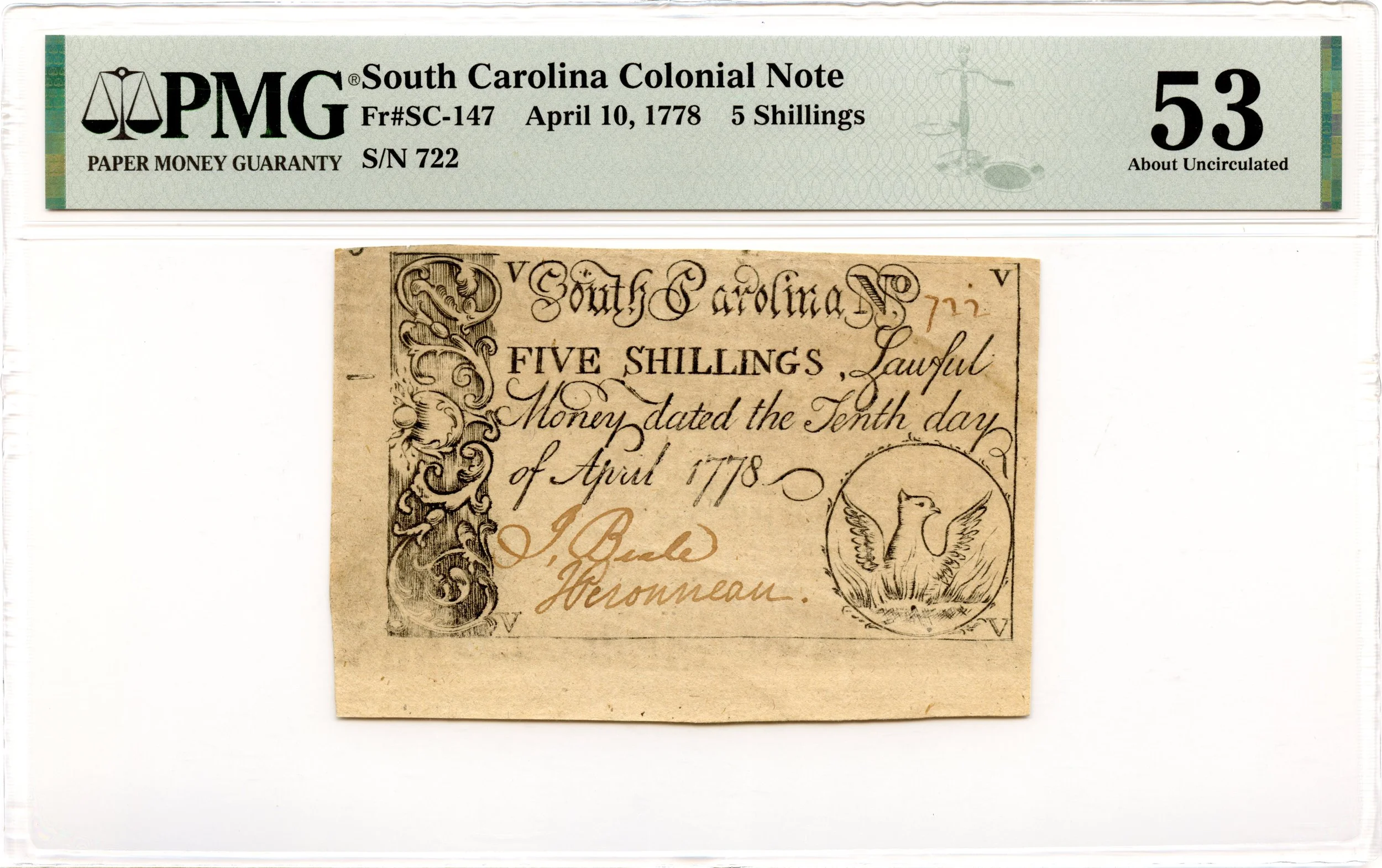 South Carolina Colonial Note Fr#SC-147 April 10, 1778 5s PMG AU-53 *Phoenix*