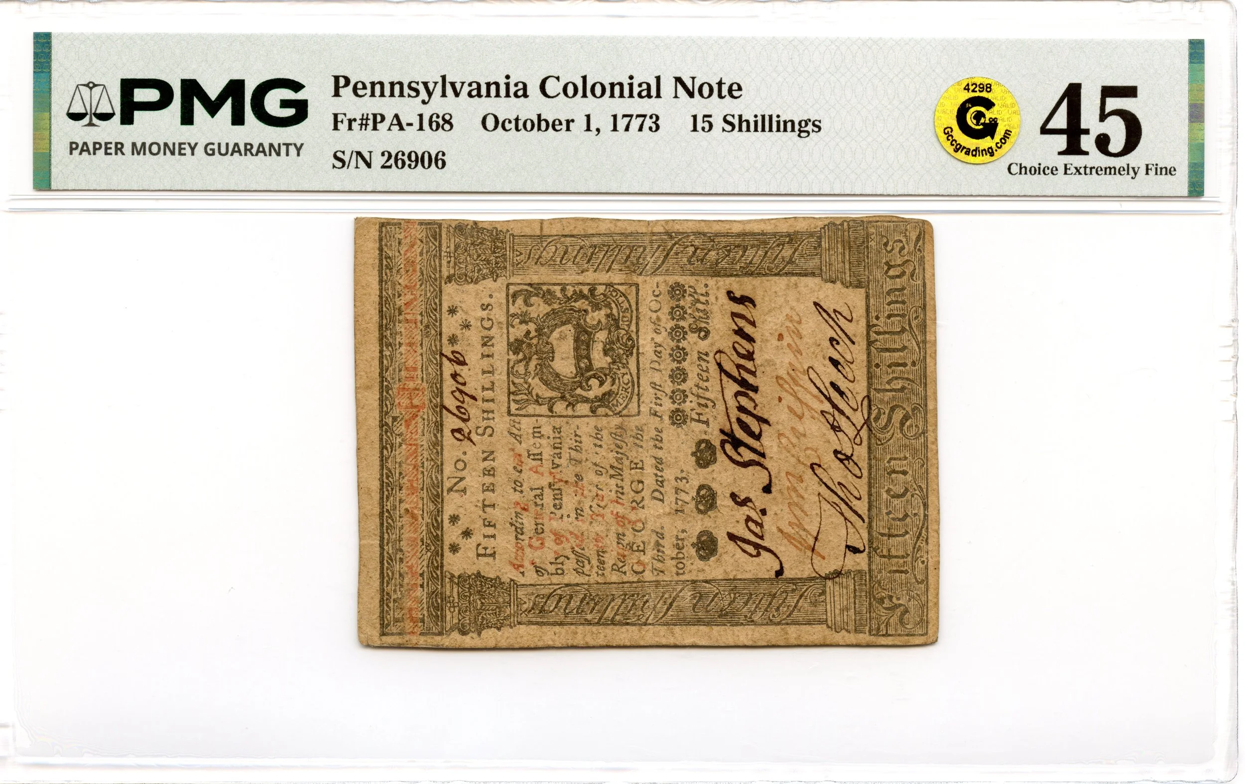Pennsylvania Colonial Note Fr#PA-168 October 1, 1773 15s PMG XF-45 GCC Gold