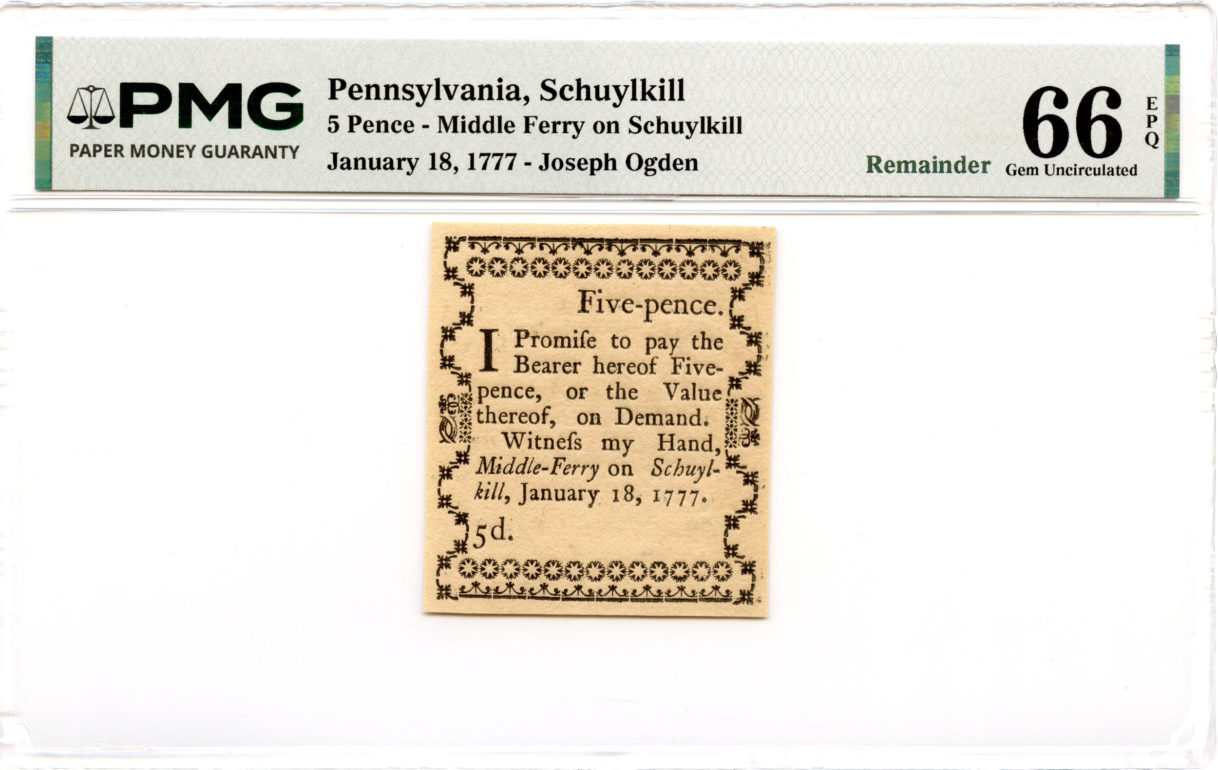 Pennsylvania Colonial Note January 18, 1777 5d Joseph Ogden Middle Ferry Schuylkill PMG GEM 66 EPQ