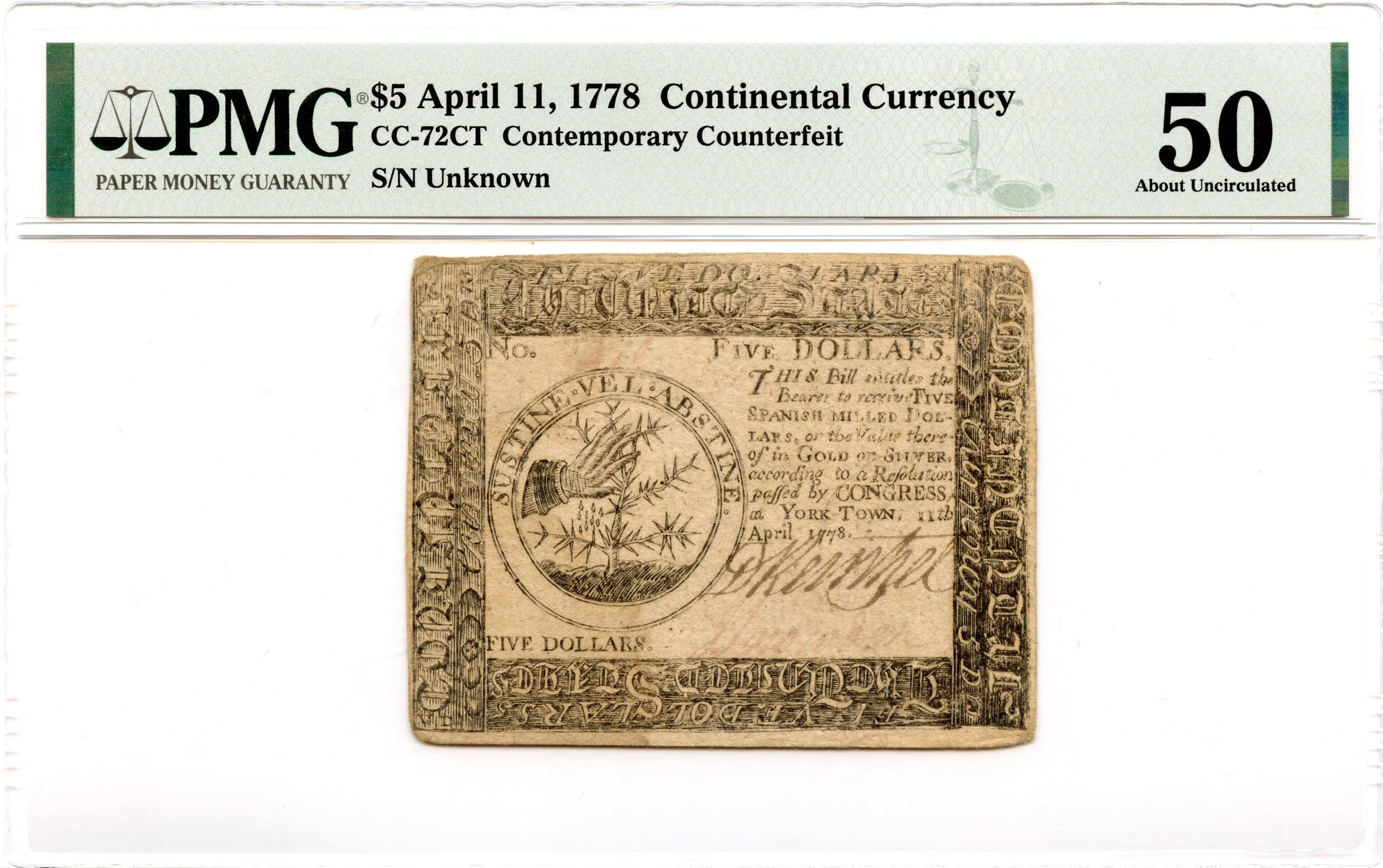 Continental Currency Fr#CC-72CT April 11, 1778 $5 PMG AU-50 *Yorktown CF Finest Known*