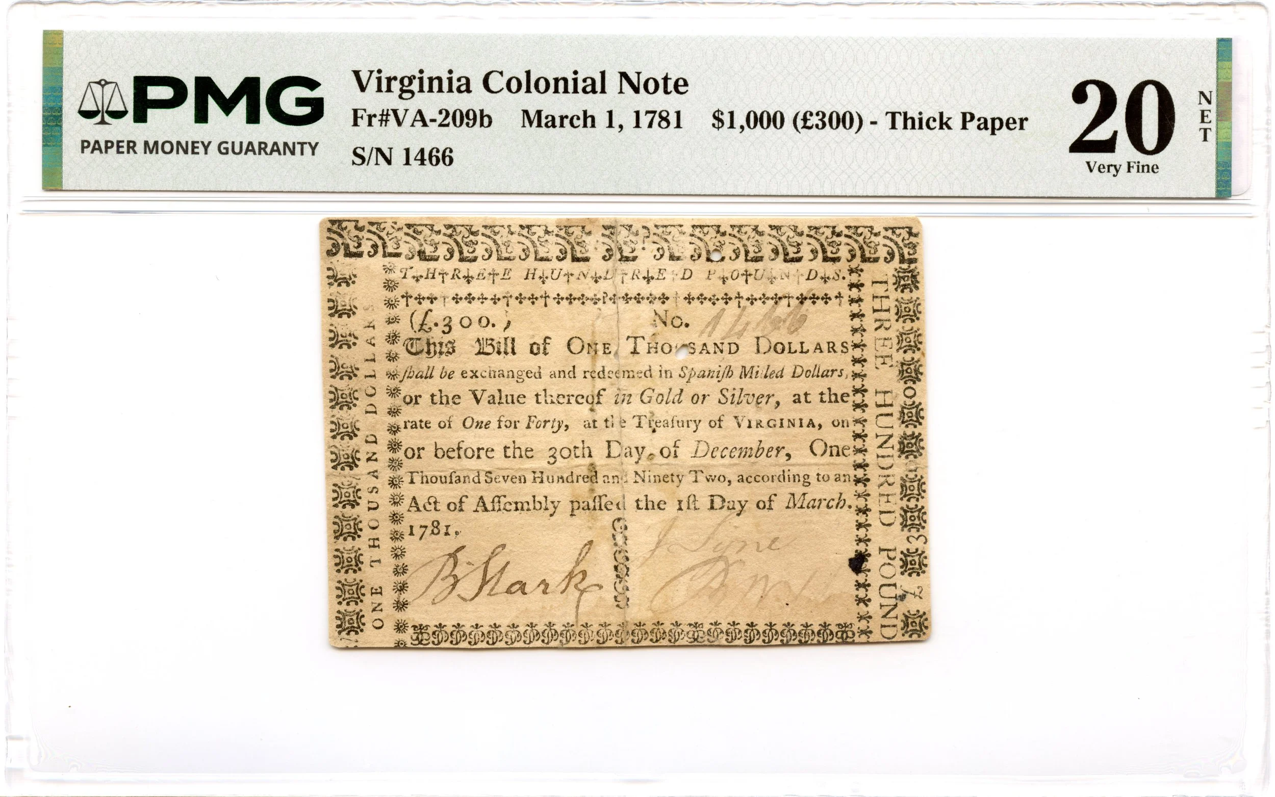 Virginia Colonial Note Fr#VA-209b March 1, 1781 $1000 PMG VF-20 *12 Known*