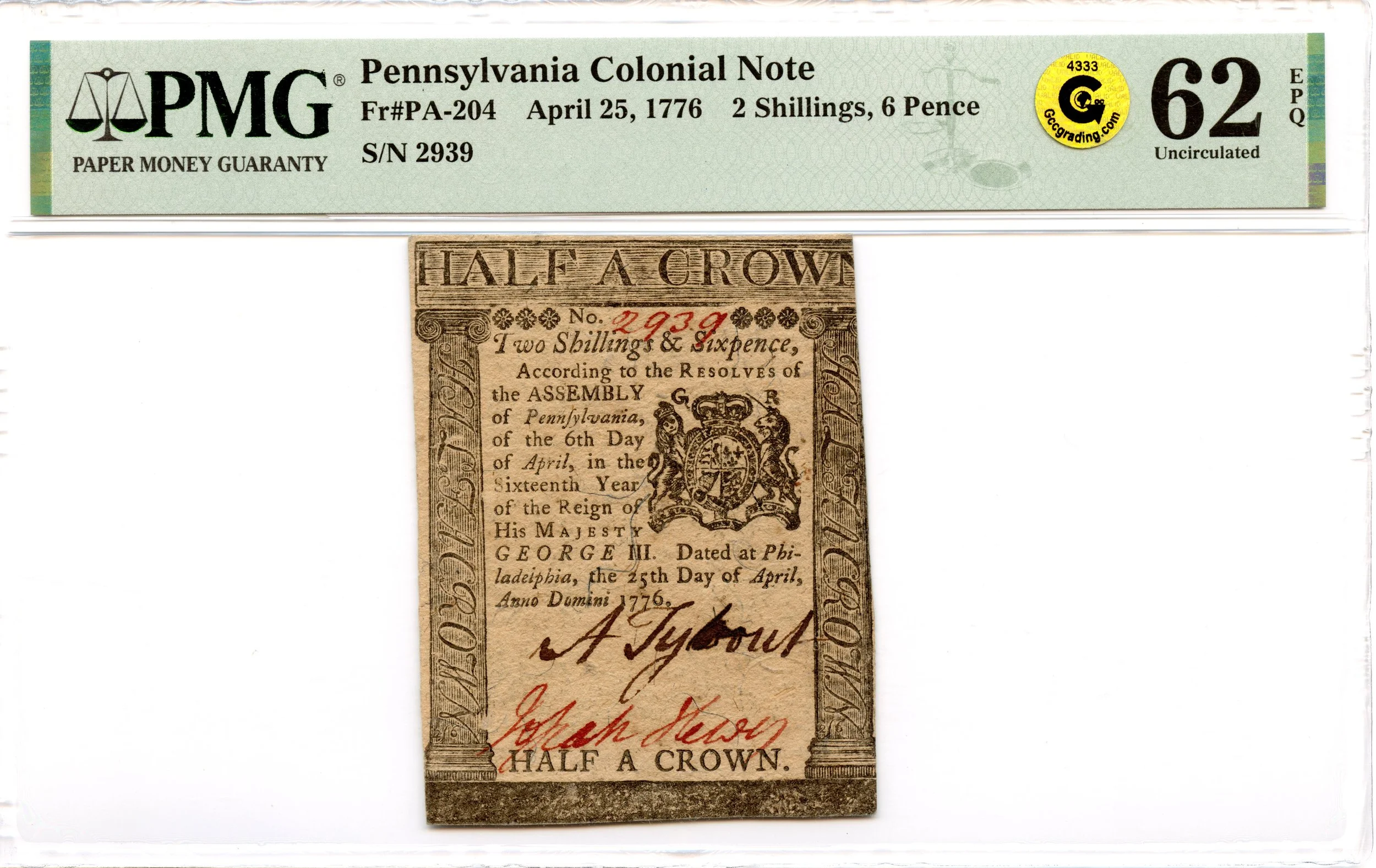 Pennsylvania Colonial Note Fr#PA-204 April 25, 1776 2s6d PMG UNC 62 EPQ GCC *Exceptional*