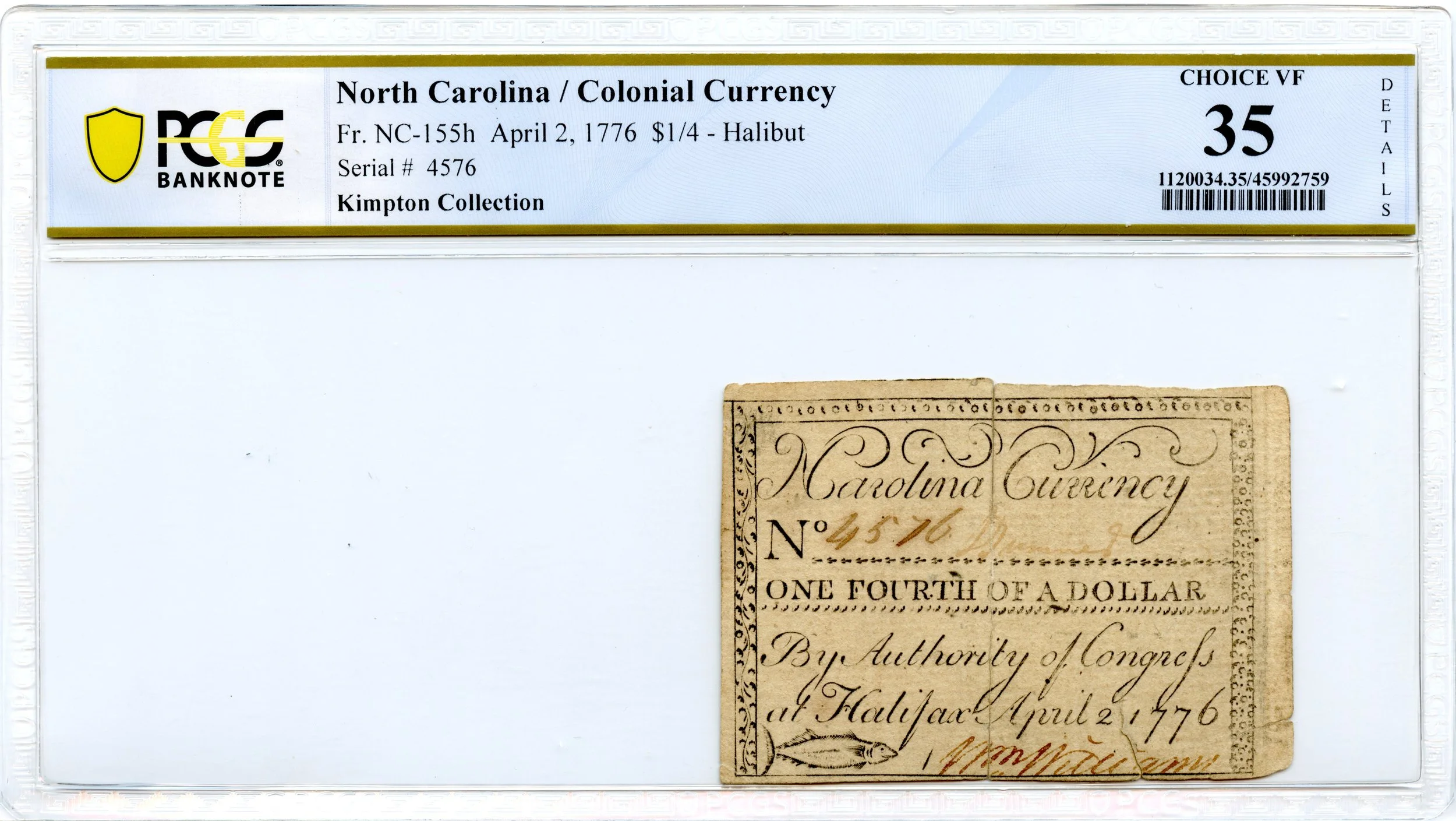 North Carolina Colonial Note Fr#NC-155h April 2, 1776 $1/4 PCGS VF-35 Halibut *Finest Known*