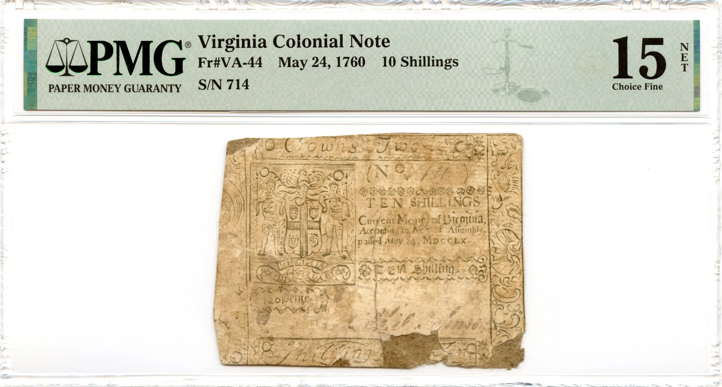 Virginia Colonial Note Fr#VA-44 May 24, 1760 10s PMG F-15 *2 Known*
