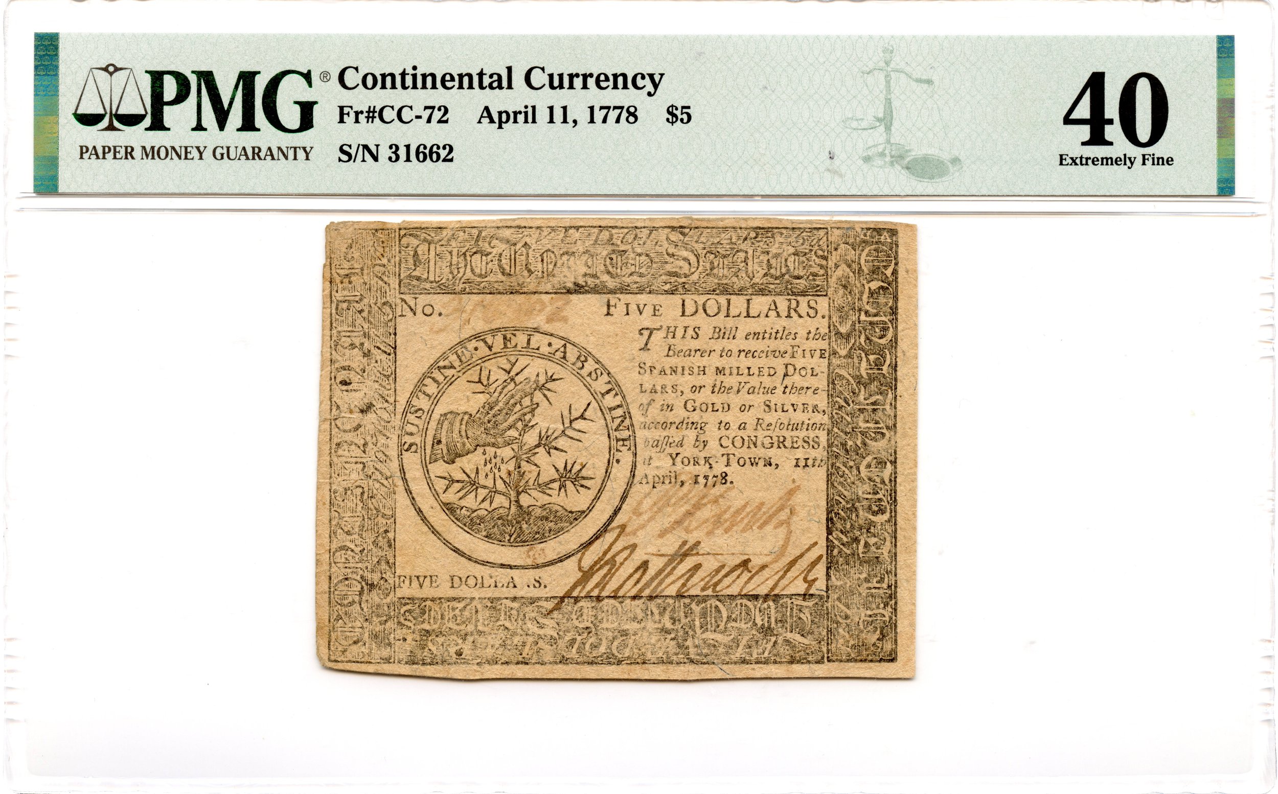 Continental Currency Fr#CC-72 April 11, 1778 $5 PMG XF-40 *Yorktown*