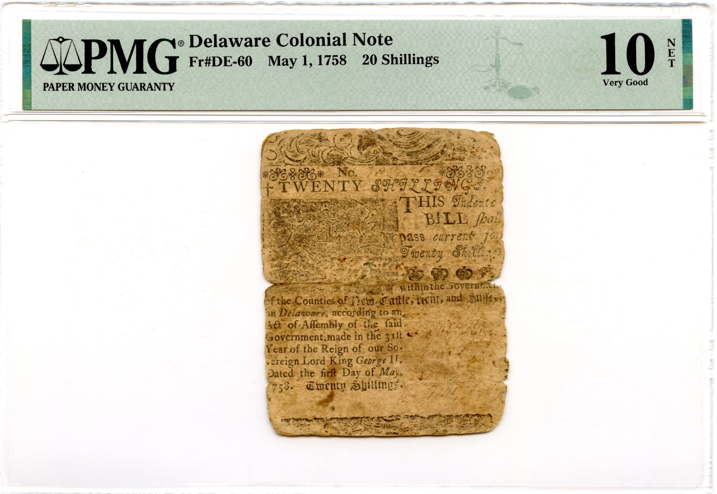 Delaware Colonial Note Fr#DE-60 May 1, 1758 20s PMG VG-10 *Ben Franklin*