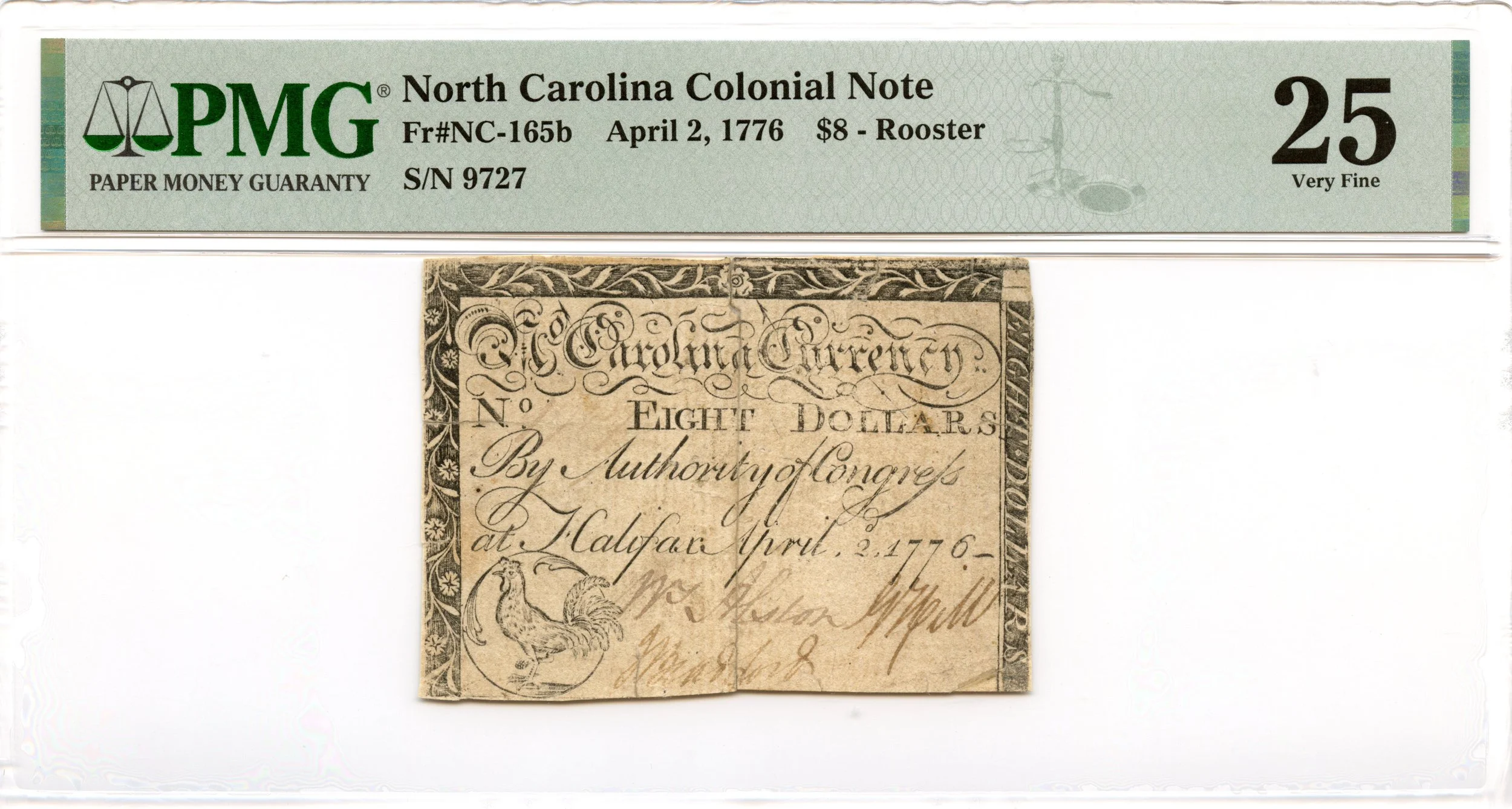 North Carolina Colonial Note Fr#NC-165b April 2, 1776 $8 PMG VF-25 *Rooster*