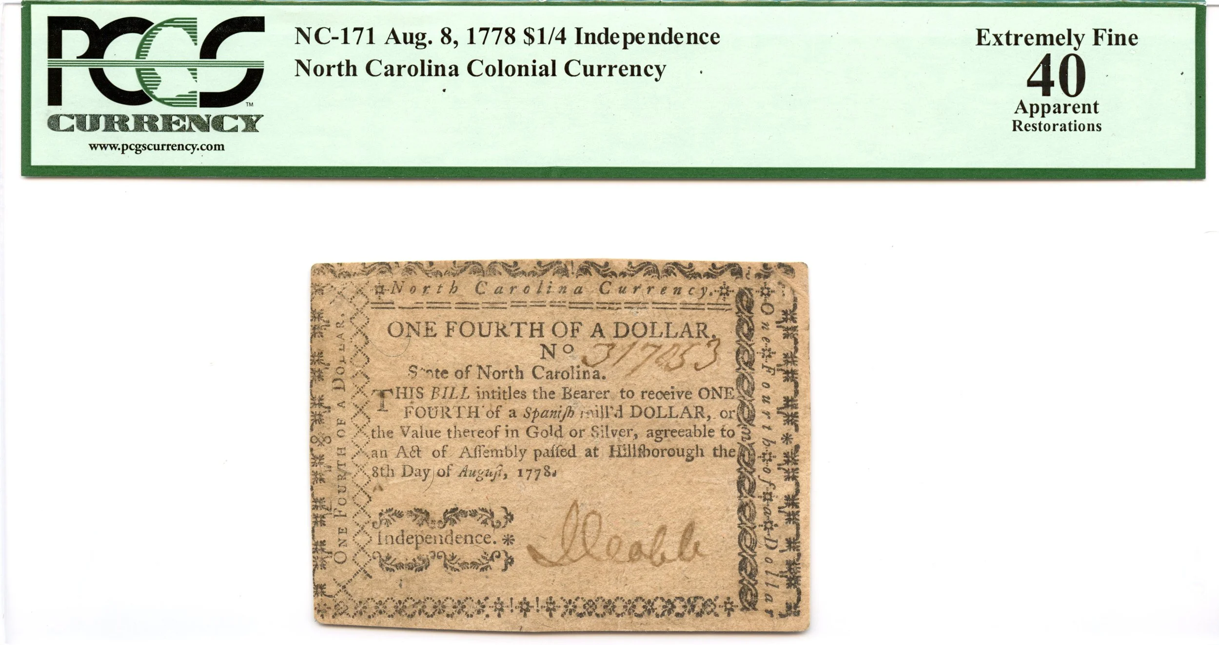North Carolina Colonial Note Fr#NC-171 August 8, 1778 $1/4 PCGS XF-40