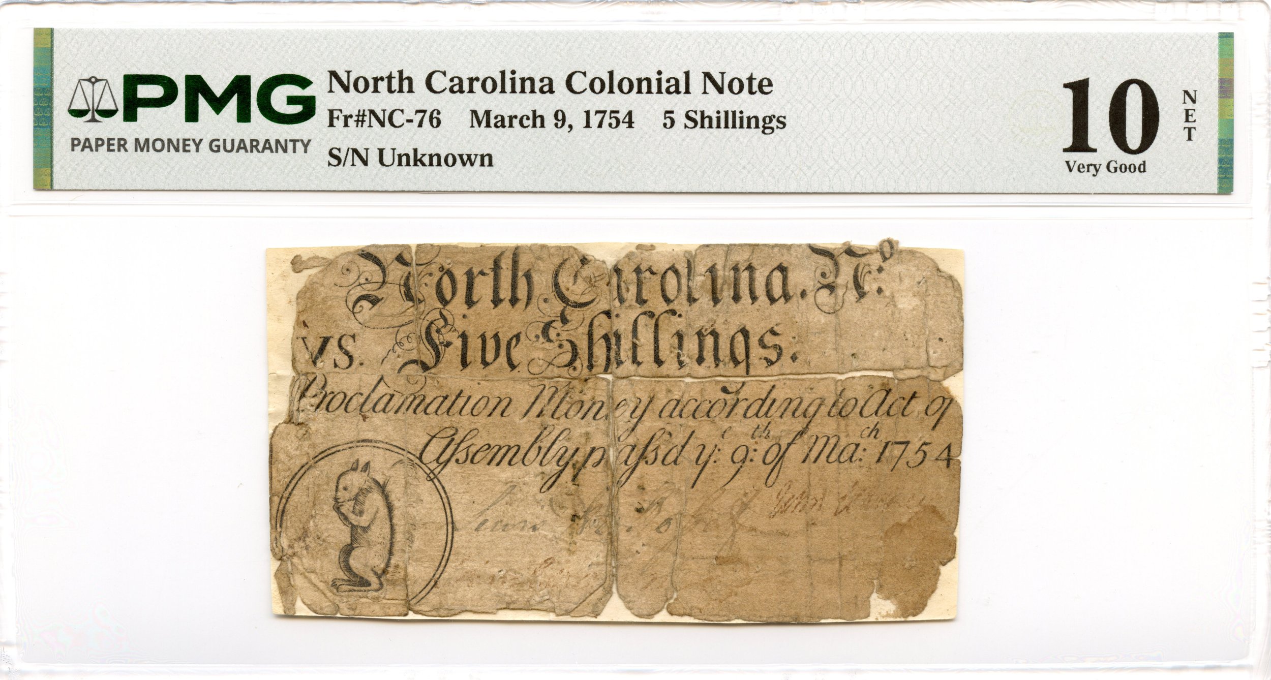 North Carolina Colonial Note Fr#NC-76 March 9, 1754 5s PMG VG-10 *Squirrel*